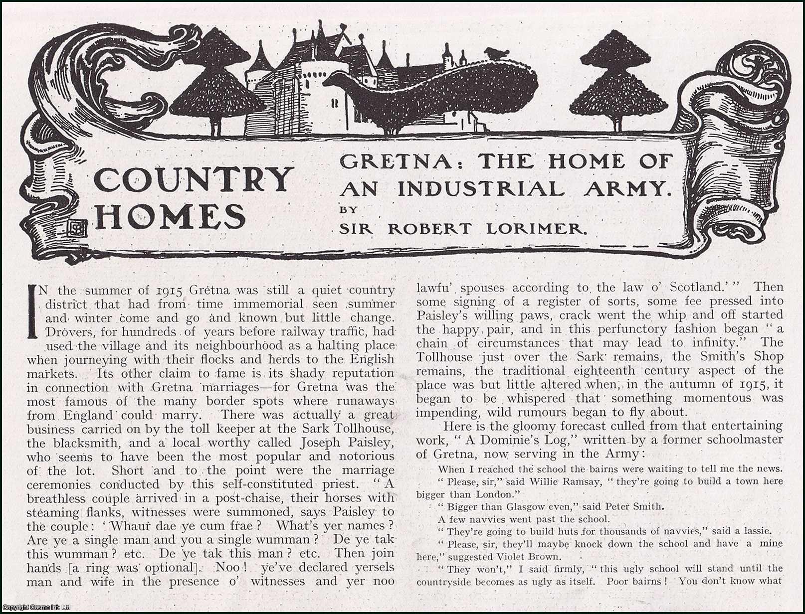 Robert Lorimer - Gretna, The Home of an Industrial Army. Several pictures and accompanying text, removed from an original issue of Country Life Magazine, 1918.