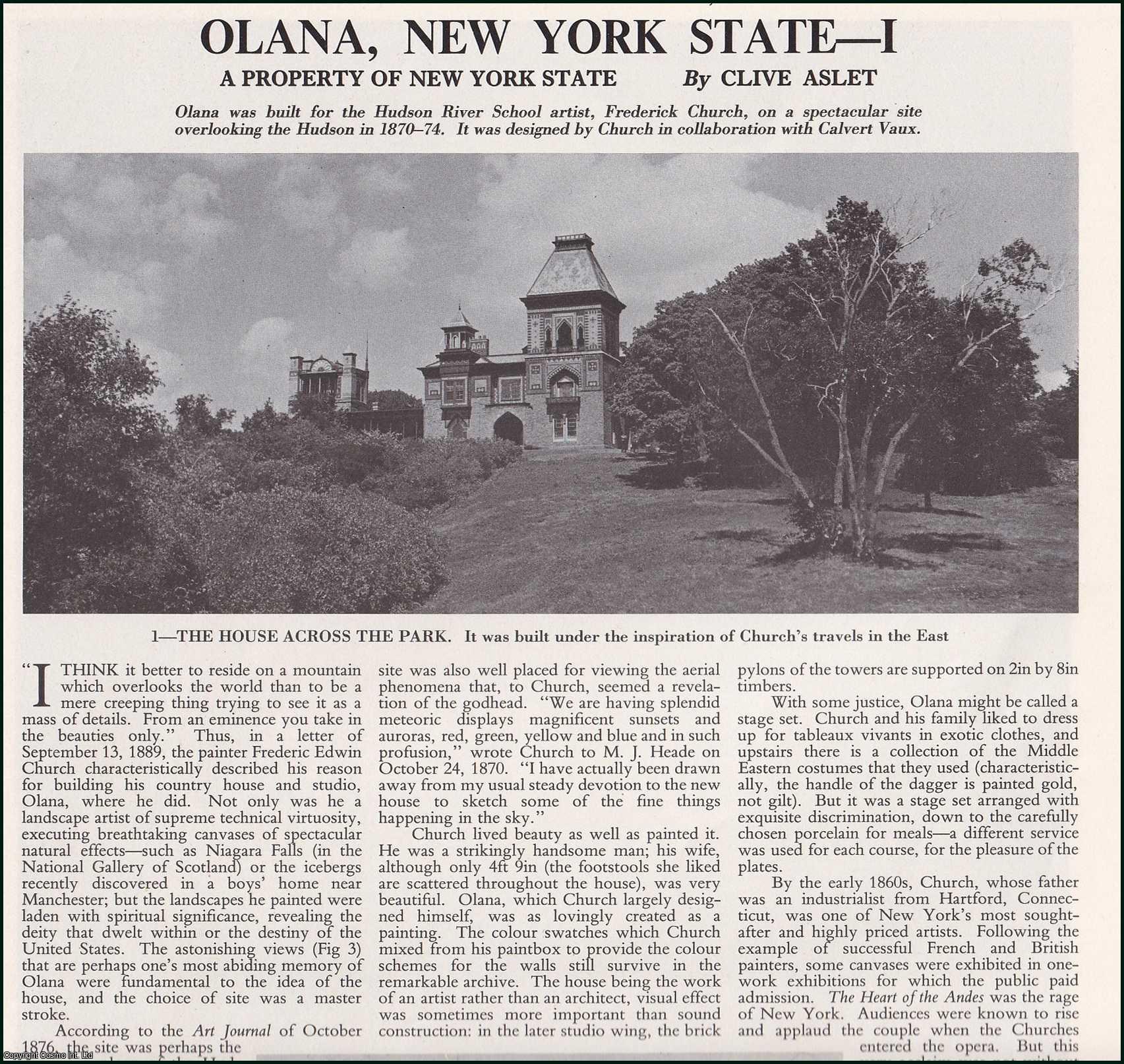 Clive Aslet - Olana, New York State - Part I and II. Several pictures and accompanying text, removed from an original issue of Country Life Magazine, 1983.