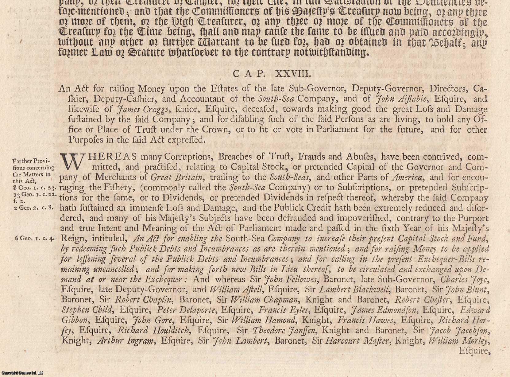 King George I - South Sea Bubble : South Sea Company Act 1720 c. 28. An Act for Raising Money upon The Estates of The Late Sub-Governor, Deputy Governor, Directors, Cashier, Deputy Cashier and Accountant of The South Sea Company.