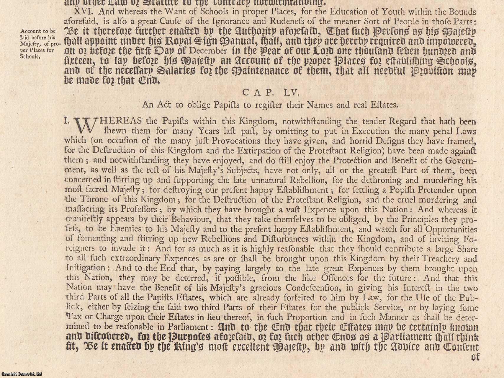 King George I - Papists Act 1715 c. 55. An Act to Oblige Papists to Register their Names and Real Estates.