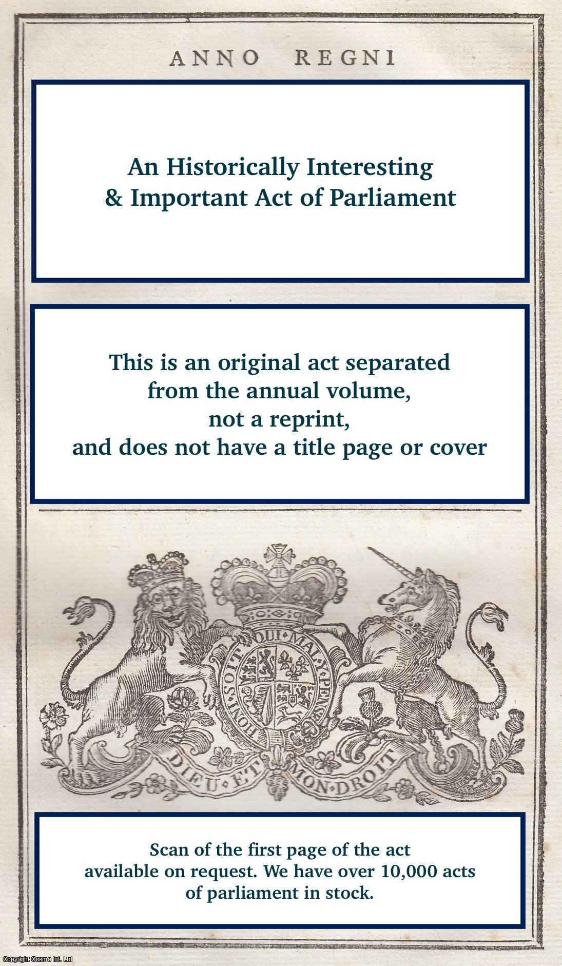 King George III - Cap XXIV. An Act for Permitting The Importation into Great Britain of Hides and other Articles in Foreign Ships. 1808.