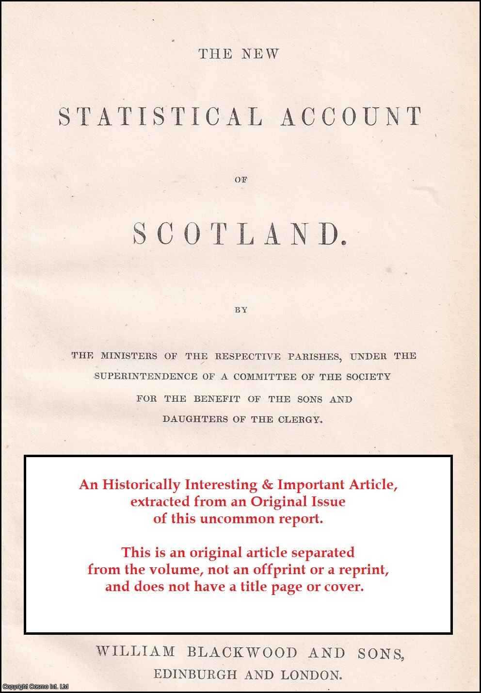 Rev. Alexander Boyd - Parish of Crimond. Presbytery of Deer, Synod of Aberdeen. An uncommon original article from The New Statistical Account of Scotland, 1845.