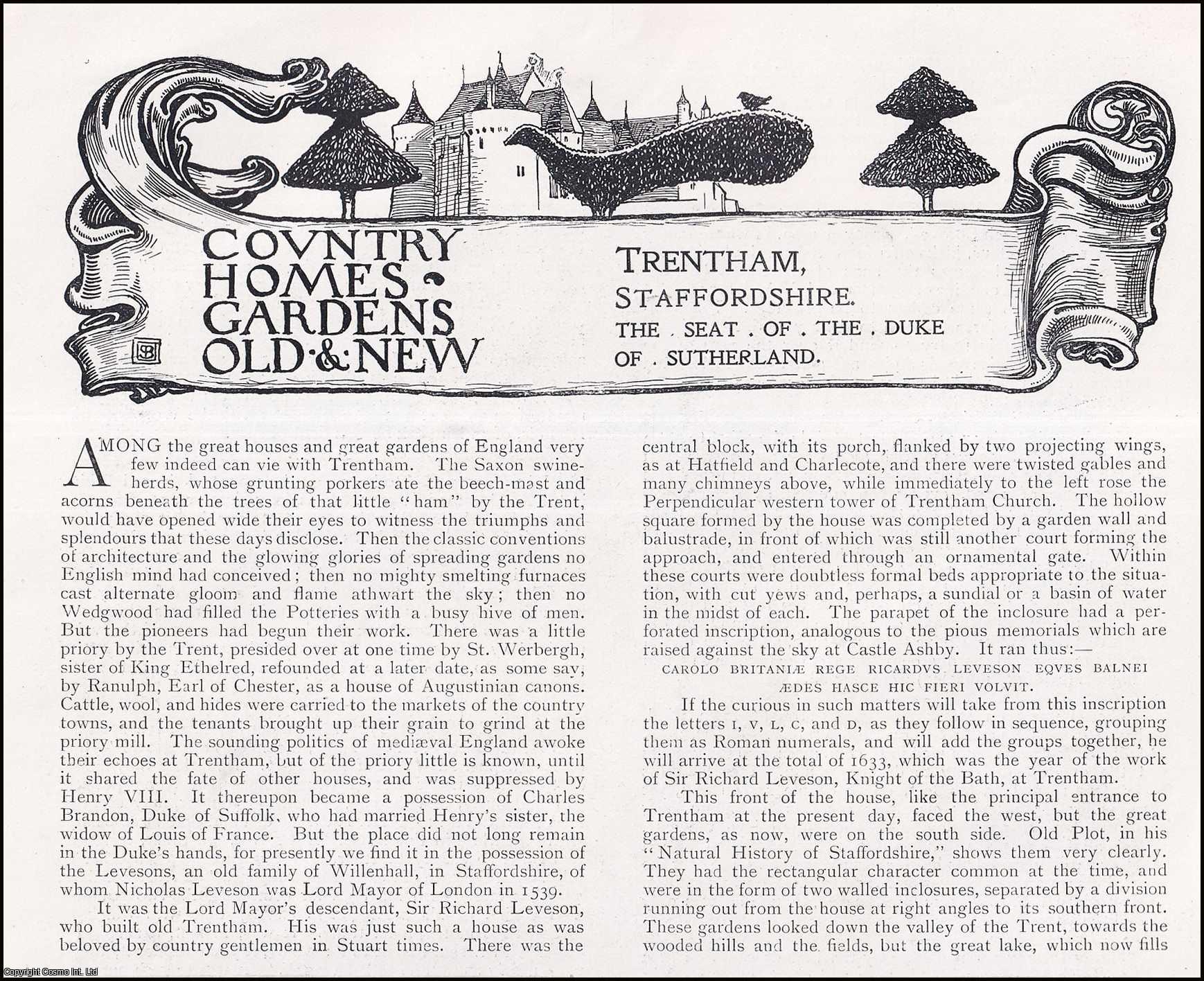 Country Life Magazine - Trentham, Staffordshire. The Seat of The Duke of Sutherland. Several pictures and accompanying text, removed from an original issue of Country Life Magazine, 1898.