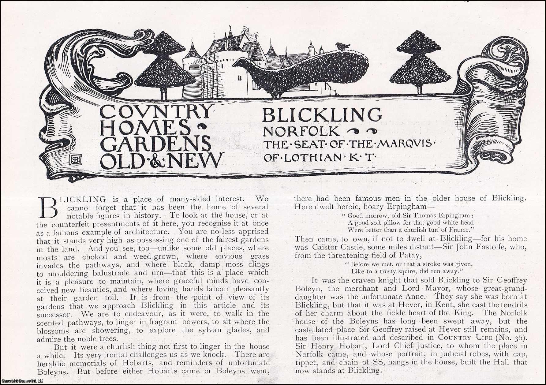Country Life Magazine - Blickling, Norfolk. The Seat of The Marquis of Lothian K. T. Several pictures and accompanying text, removed from an original issue of Country Life Magazine, 1898.
