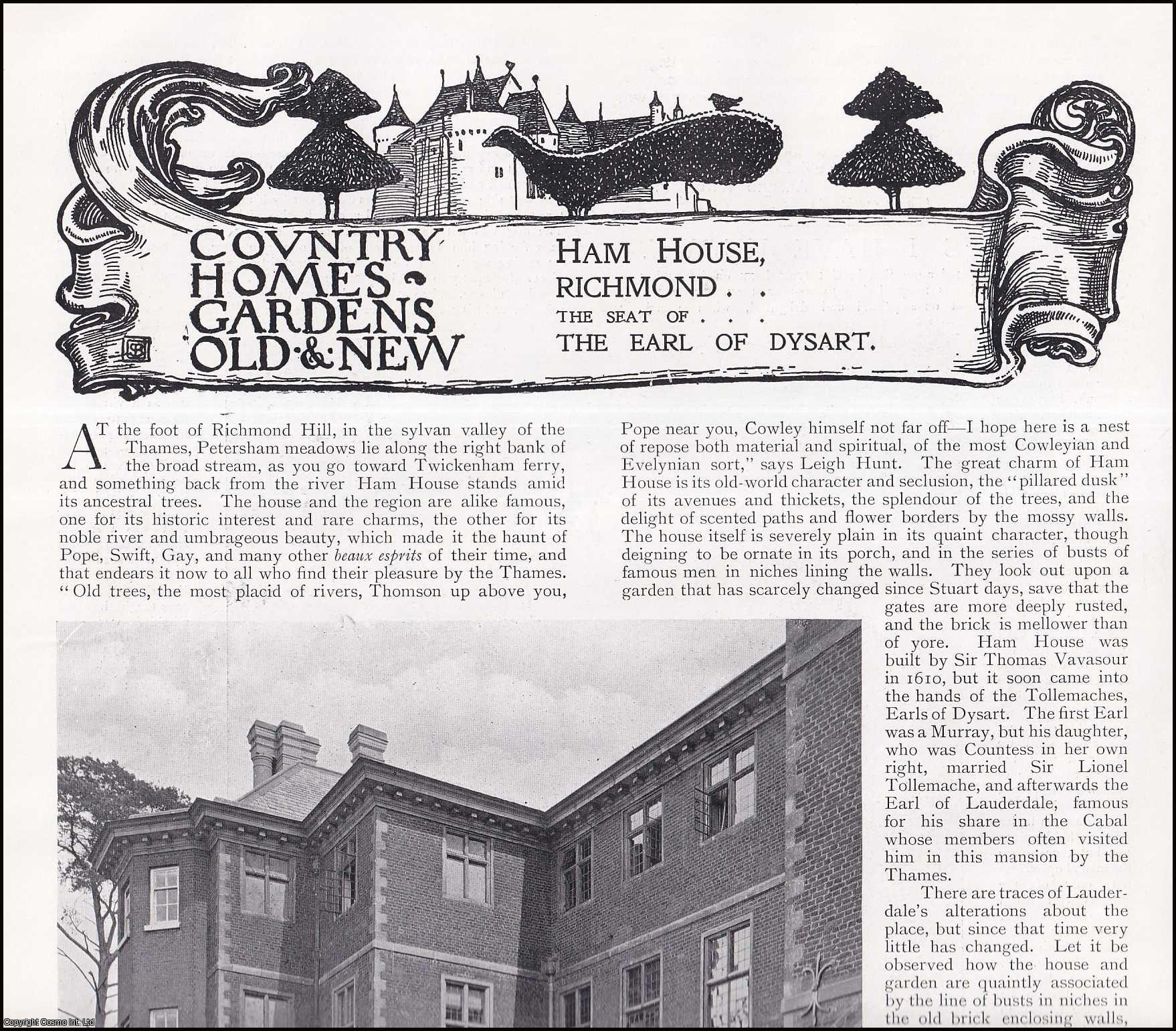 Country Life Magazine - Ham House, Richmond. The Seat of The Earl of Dysart. Several pictures and accompanying text, removed from an original issue of Country Life Magazine, 1899.