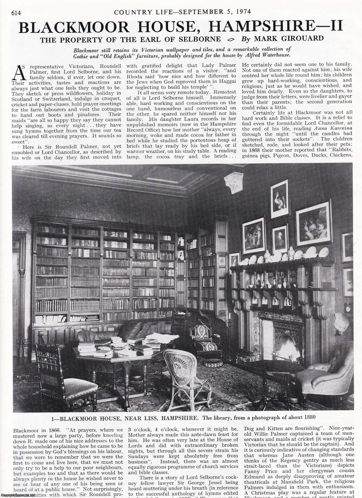 Mark Girouard - Blackmoor House, Hampshire. The Property of The Earl of Selborne - Part II only. Several pictures and accompanying text, removed from an original issue of Country Life Magazine, 1974.