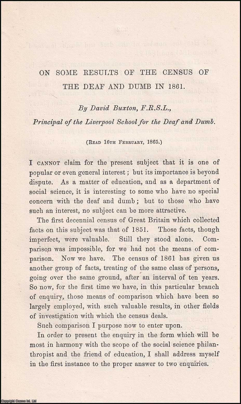 David Buxton - Some Results of The Census of The Deaf and Dumb in 1861. A rare original article from the Transactions of The Historic Society of Lancashire and Cheshire, 1865.