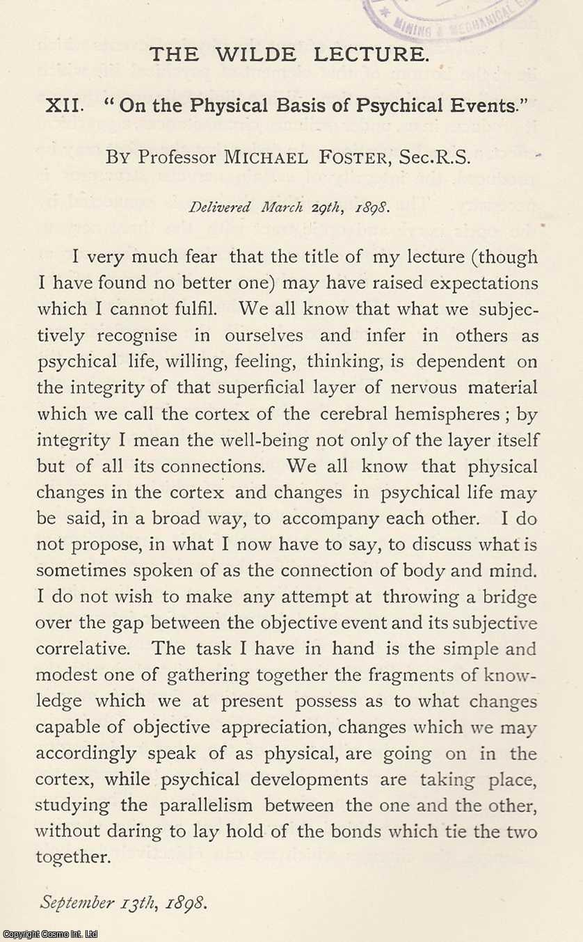Professor Michael Foster - On The Physical Basis of Psychical Events. An original article from the Memoirs of the Literary and Philosophical Society of Manchester, 1898.