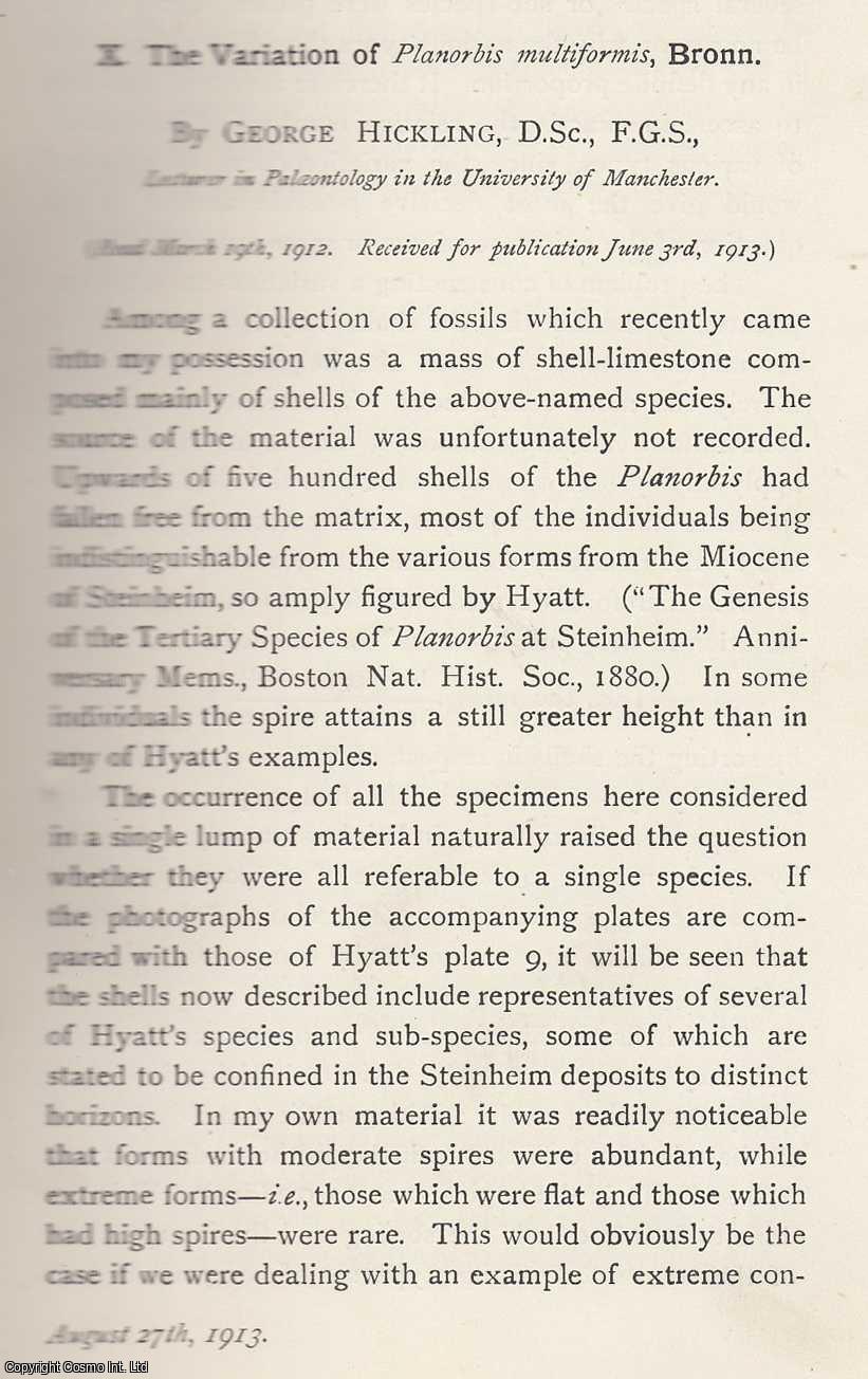 George Hickling, F.G.S. - The Variation of Planorbis Multiformis, Bronn. An original article from the Memoirs of the Literary and Philosophical Society of Manchester, 1913.
