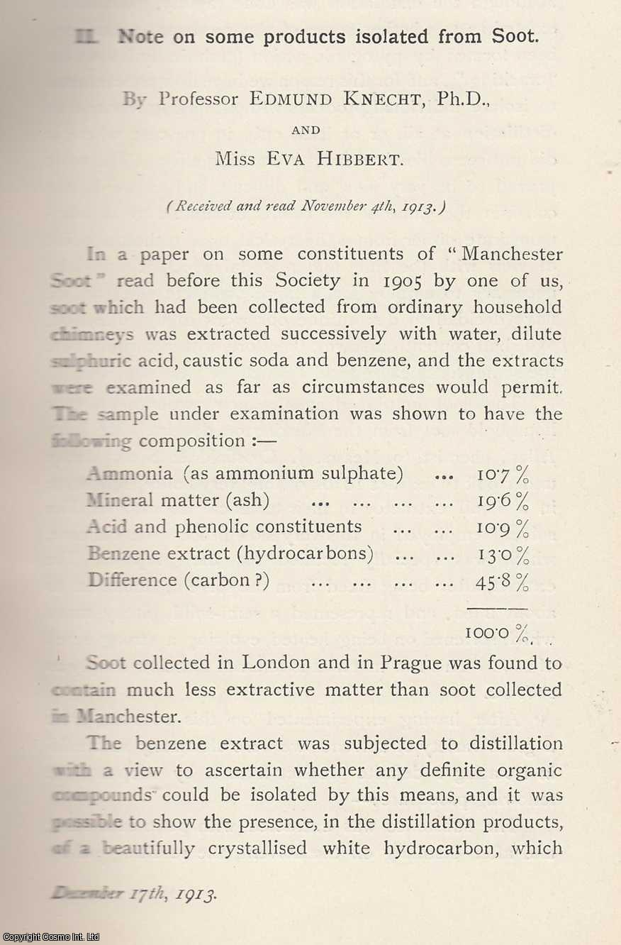Professor Edmund Knecht and Eva Hibbert - Some Products Isolated from Soot. An original article from the Memoirs of the Literary and Philosophical Society of Manchester, 1915.