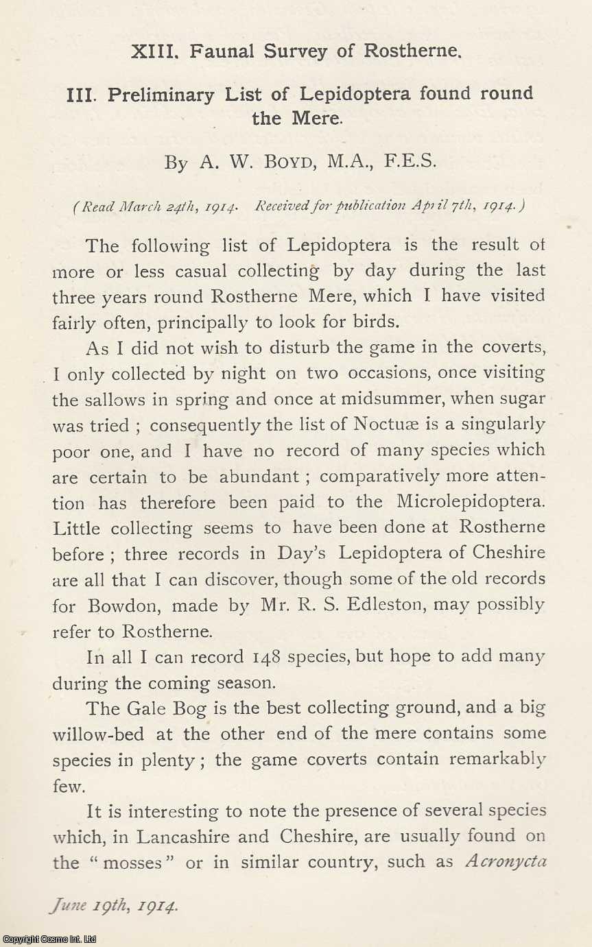 A. W. Boyd - Faunal Survey of Rostherne Mere. Part 3. Preliminary List of Lepidoptera Found round The Mere. An original article from the Memoirs of the Literary and Philosophical Society of Manchester, 1915.