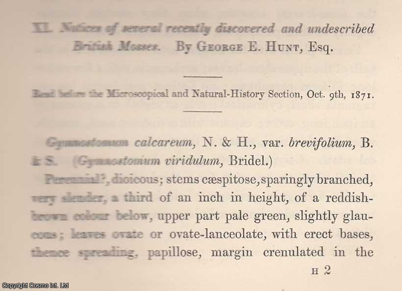 George E. Hunt - Notices of Several Recently Discovered and Undescribed British Mosses. An original article from the Memoirs of the Literary and Philosophical Society of Manchester, 1876.