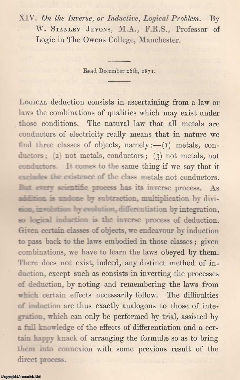W. Stanley Jevons, F.R.S. - The Inverse, or Inductive, Logical Problem. An original article from the Memoirs of the Literary and Philosophical Society of Manchester, 1876.