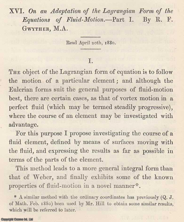 R. F. Gwyther - An Adaptation of The Lagrangian Form of The Equations of Fluid-Motion - Part 1. An original article from the Memoirs of the Literary and Philosophical Society of Manchester, 1882.