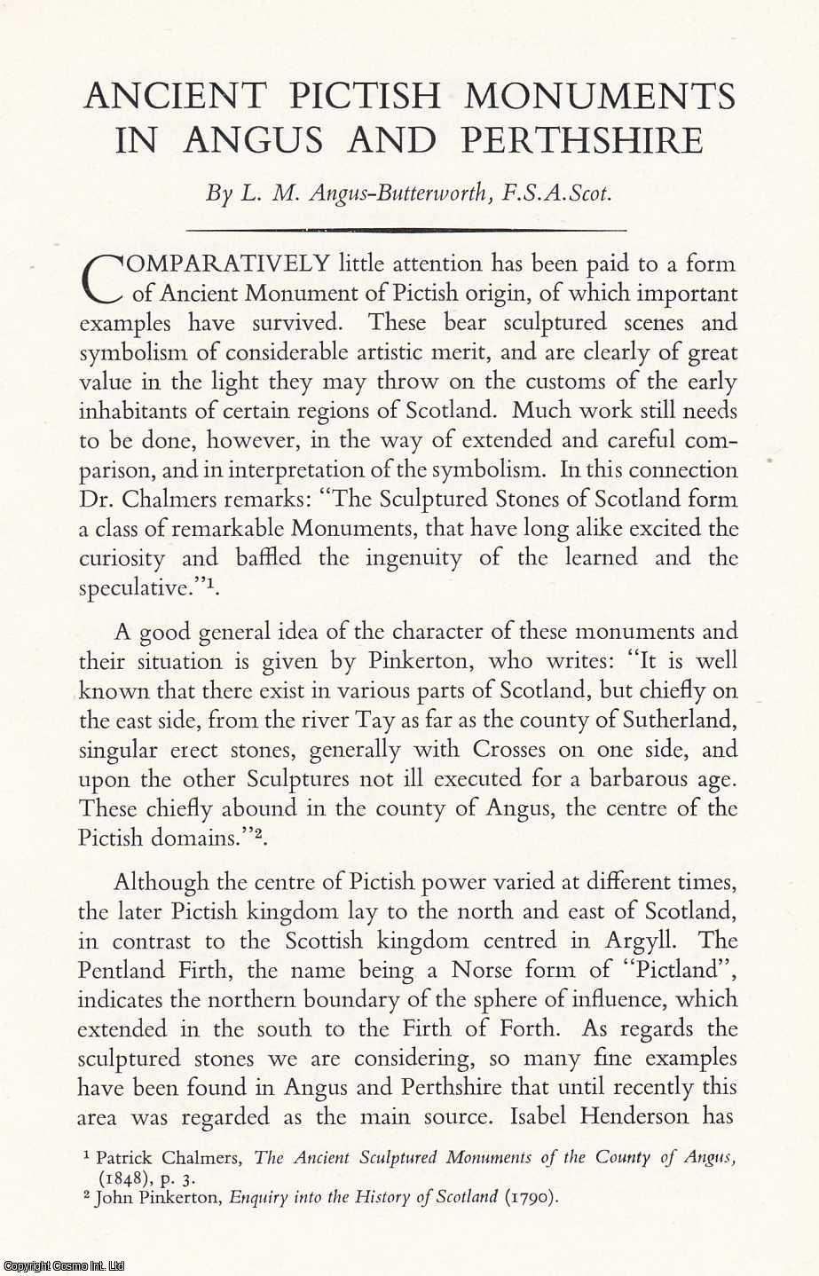 L. M. Angus-Butterworth - Ancient Pictish Monuments in Angus and Perthshire. An original article from the Transactions of The Ancient Monuments Society, 1967.