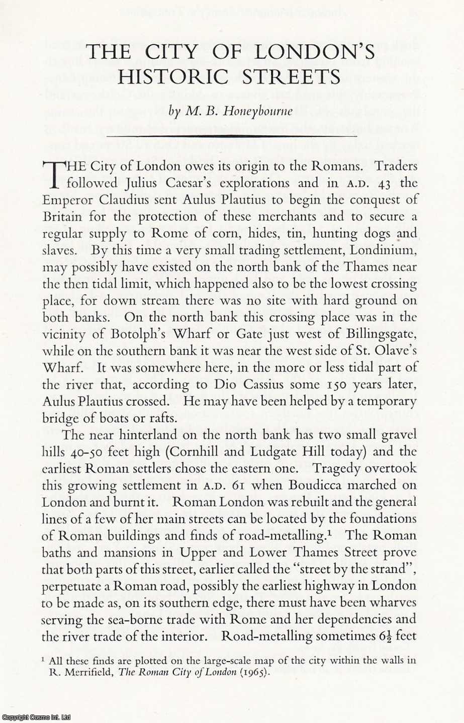 M. B. Honeybourne - The City of London's Historic Streets. An original article from the Transactions of The Ancient Monuments Society, 1971.