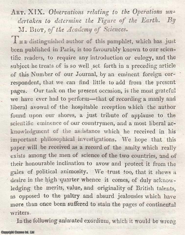 FIGURE OF THE EARTH - Observations Relating to The Operations Undertaken to Determine The Figure of The Earth. By Jean-Baptiste Biot. An uncommon original article from the Journal of Science and the Arts, edited by the Royal Institution of Great Britain, 1818.