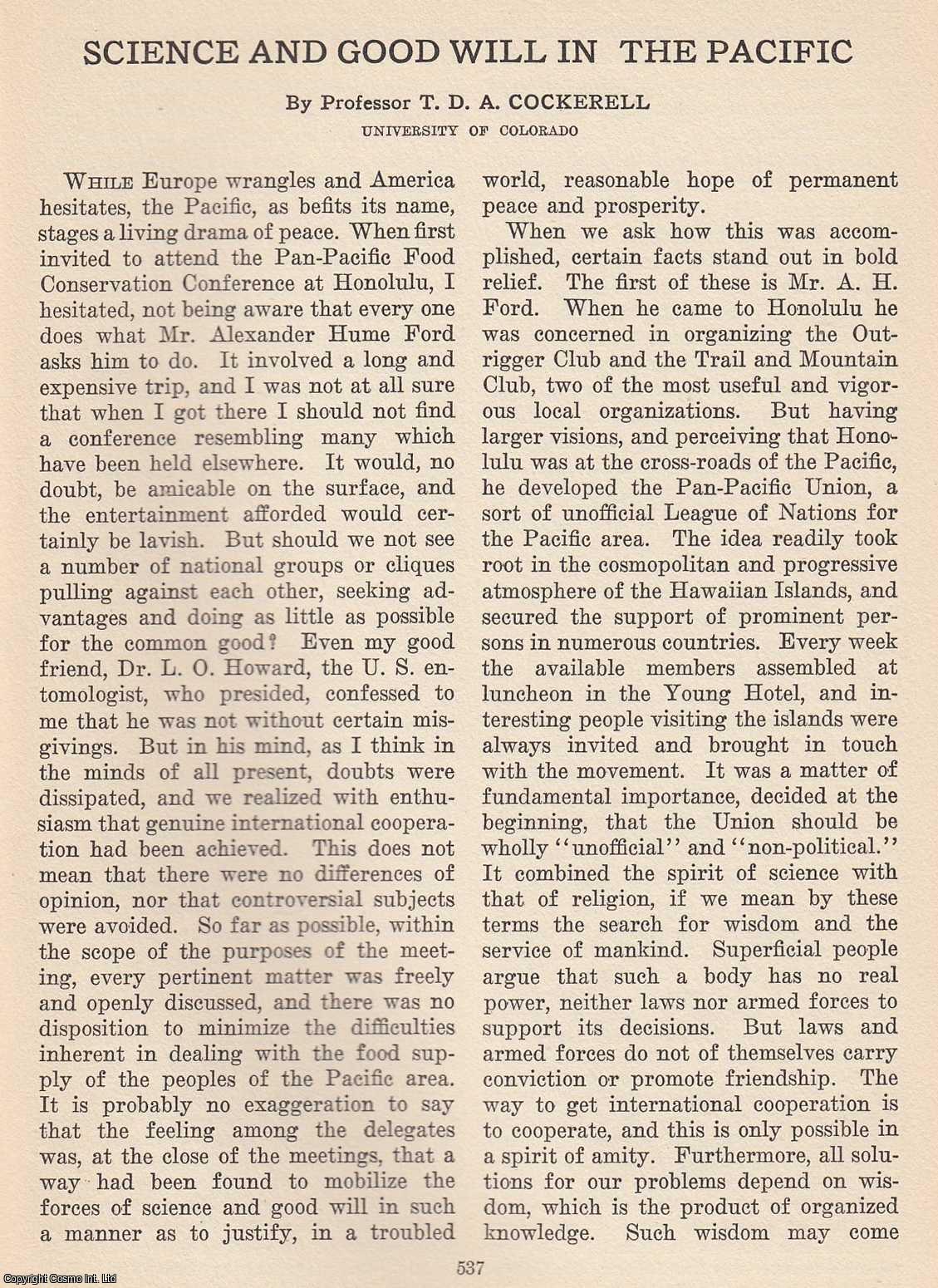 Professor T. D. A. Cockerell - Science and Good Will in The Pacific. An original article from The Scientific Monthly, 1926.