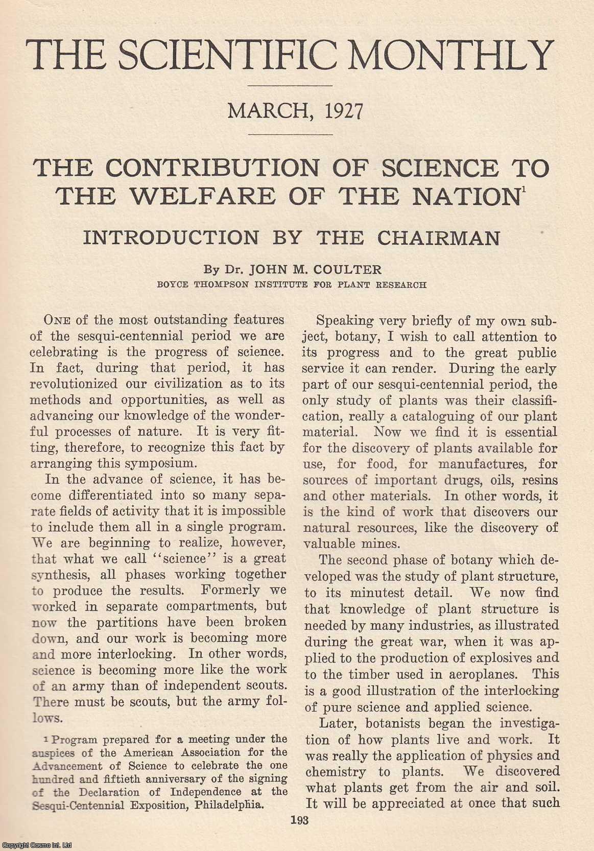 Dr. John M. Coulter - The Contribution of Science to The Welfare of The Nation. An original article from The Scientific Monthly, 1927.