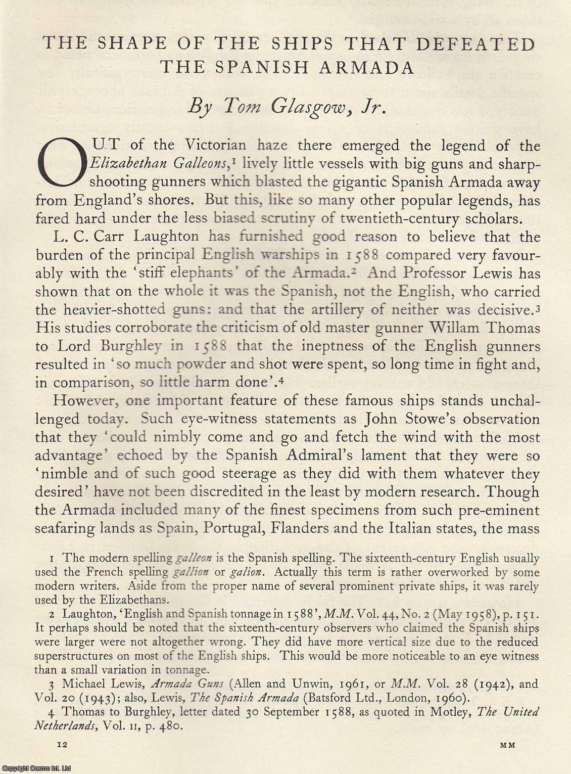 Tom Glasgow - The Shape of The Ships that Defeated The Spanish Armada. An original article from the Mariner's Mirror, 1964.