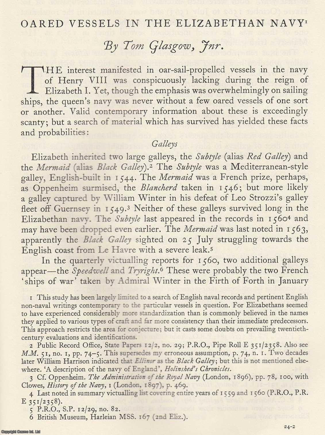 Tom Glasgow - Oared Vessels in The Elizabethan Navy. An original article from the Mariner's Mirror, 1966.