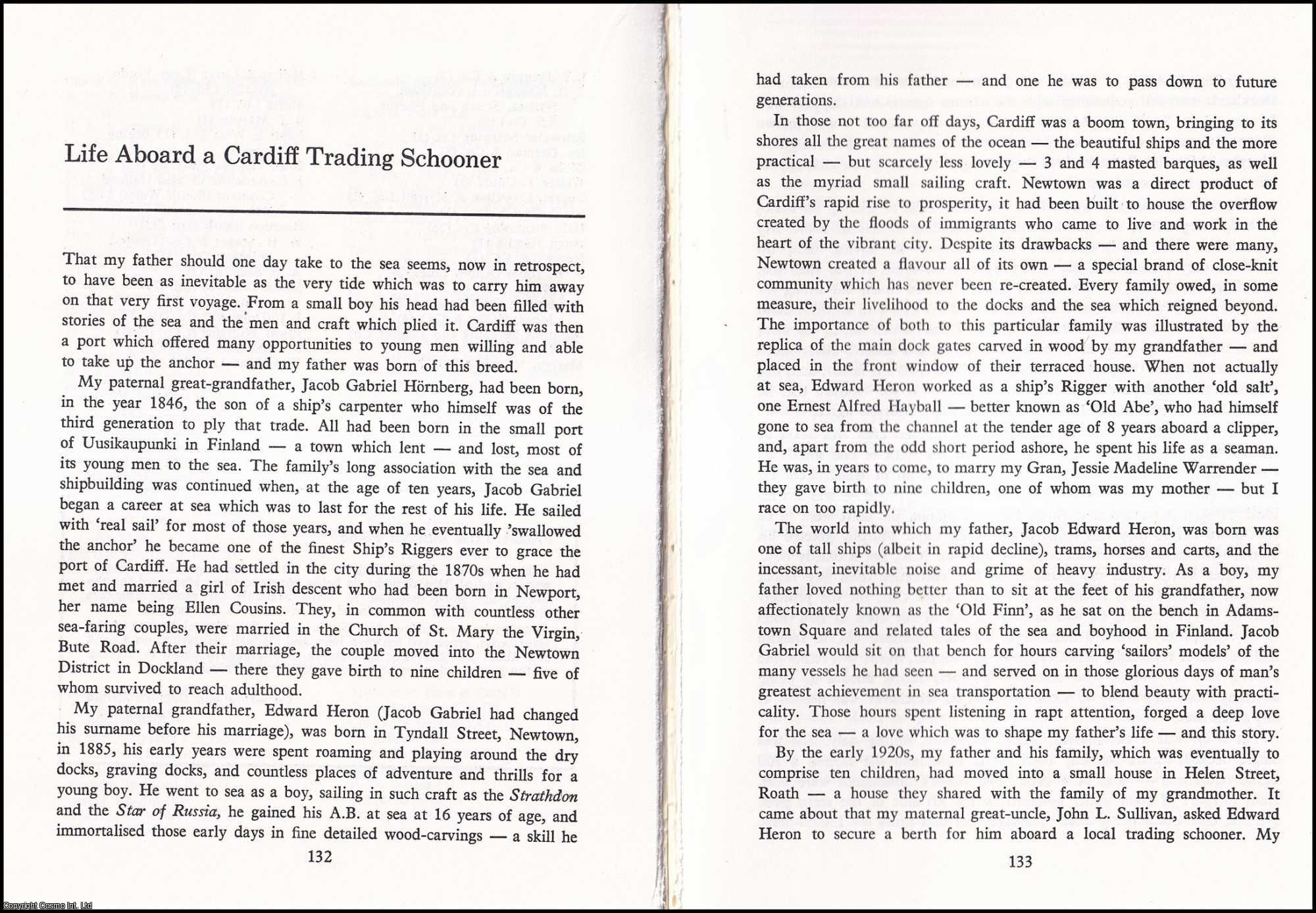 Peter E. Heron - Life Aboard a Cardiff Trading Schooner. An original article from Maritime Wales, 1980.