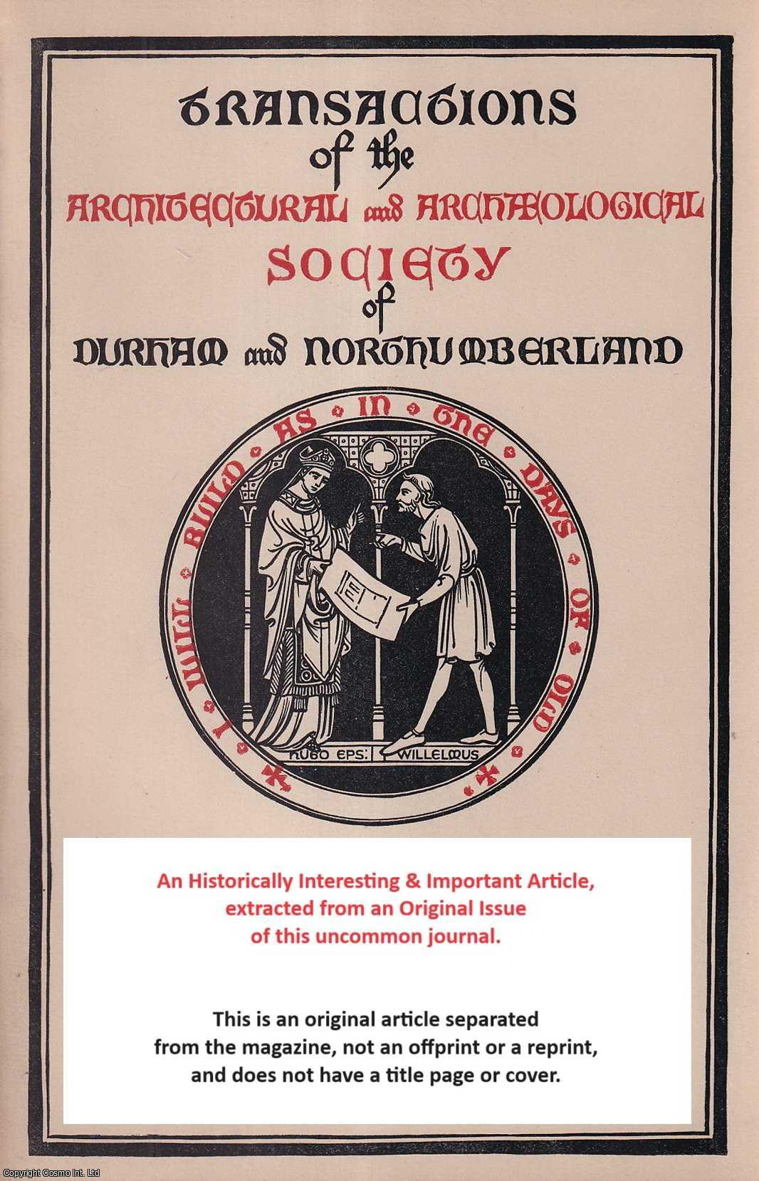 S. L. Greenslade - Sacristonheugh. An original article from The Architectural and Archaeological Society of Durham and Northumberland, 1950.