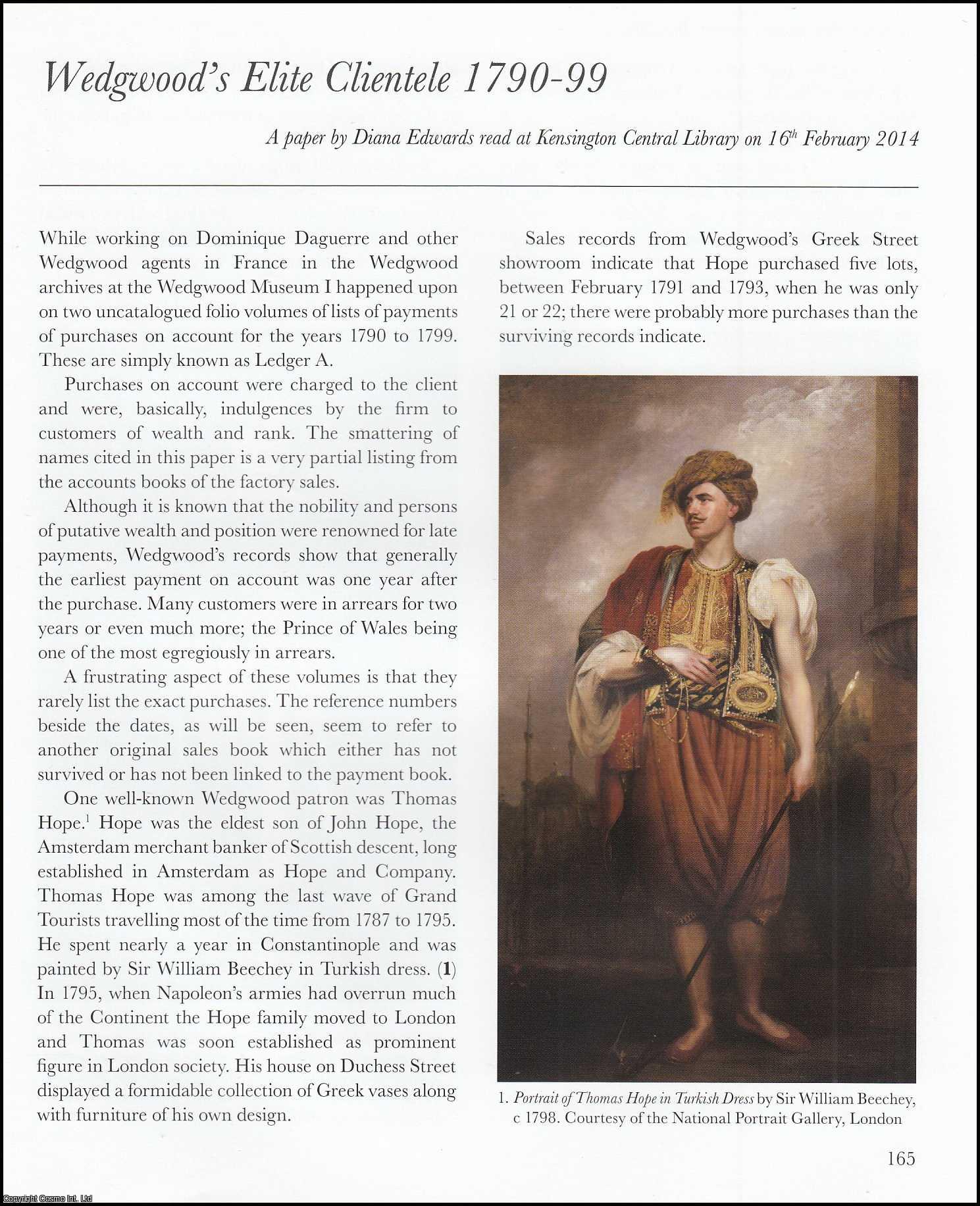 Diana Edwards - Wedgewood's Elite Clientele 1790-99. An original article from the English Ceramic Circle, 2013.