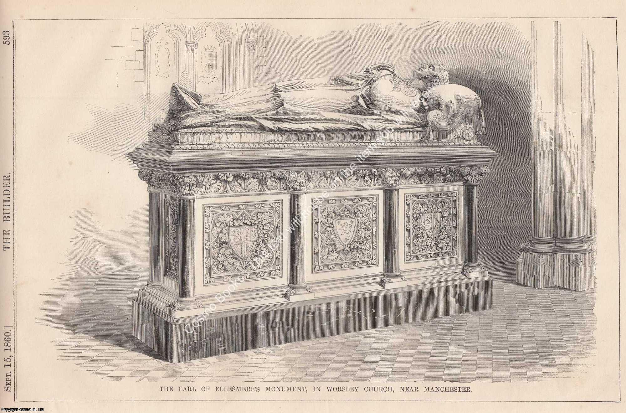 ELLESMERES MONUMENT, WORSLEY CHURCH, MANCHESTER - 1860 : The Earl of Ellesmere's Monument, in Worsley Church, Near Manchester. An original page from The Builder. An Illustrated Weekly Magazine, for the Architect, Engineer, Archaeologist, Constructor, & Art-Lover.