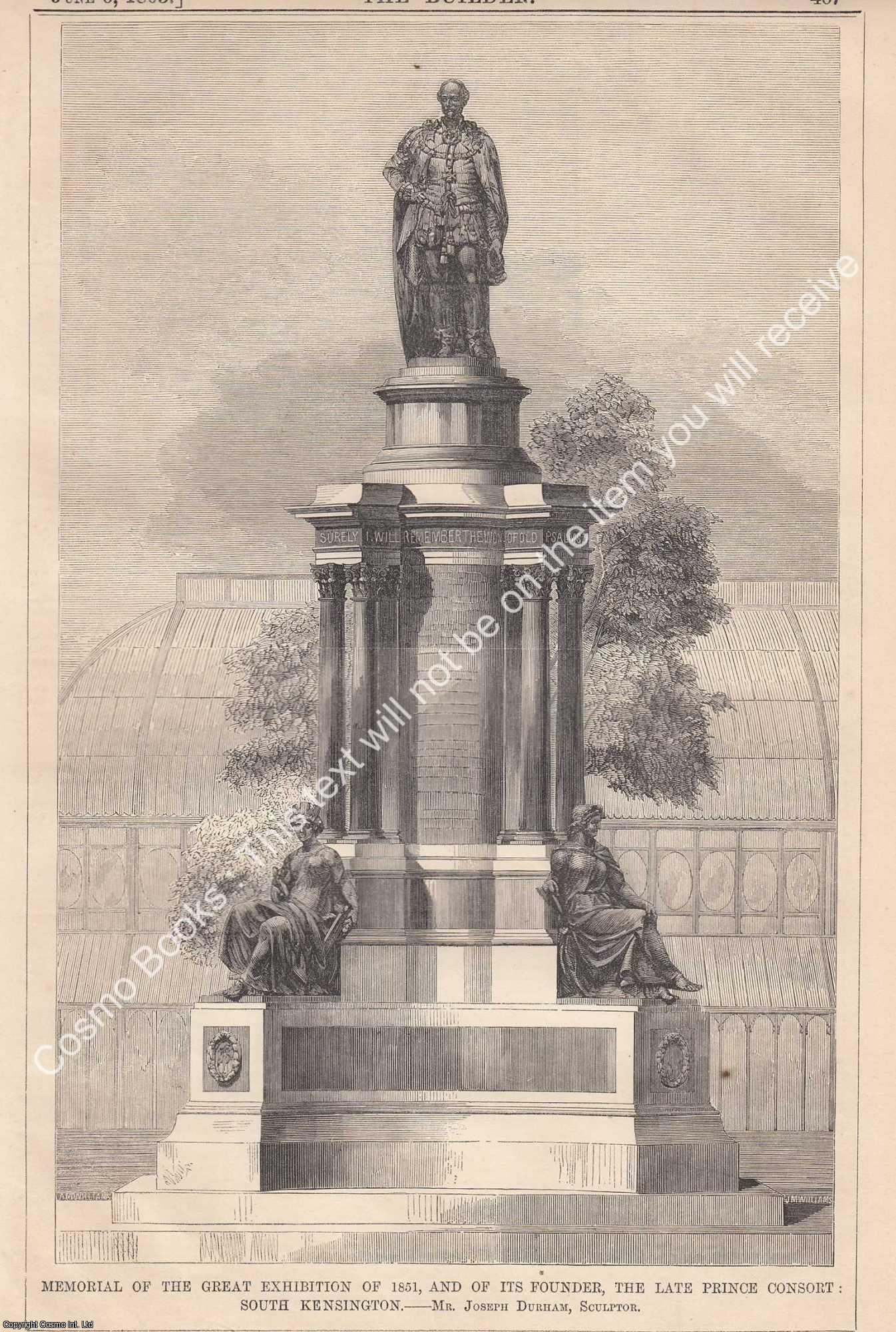 MEMORIAL OF THE GREAT EXHIBITION - 1863 : Memorial of The Great Exhibition of 1851, and of its Founder, The Late Prince Consort: South Kensington. Joseph Durham, Sculptor. An original page from The Builder. An Illustrated Weekly Magazine, for the Architect, Engineer, Archaeologist, Constructor, & Art-Lover.