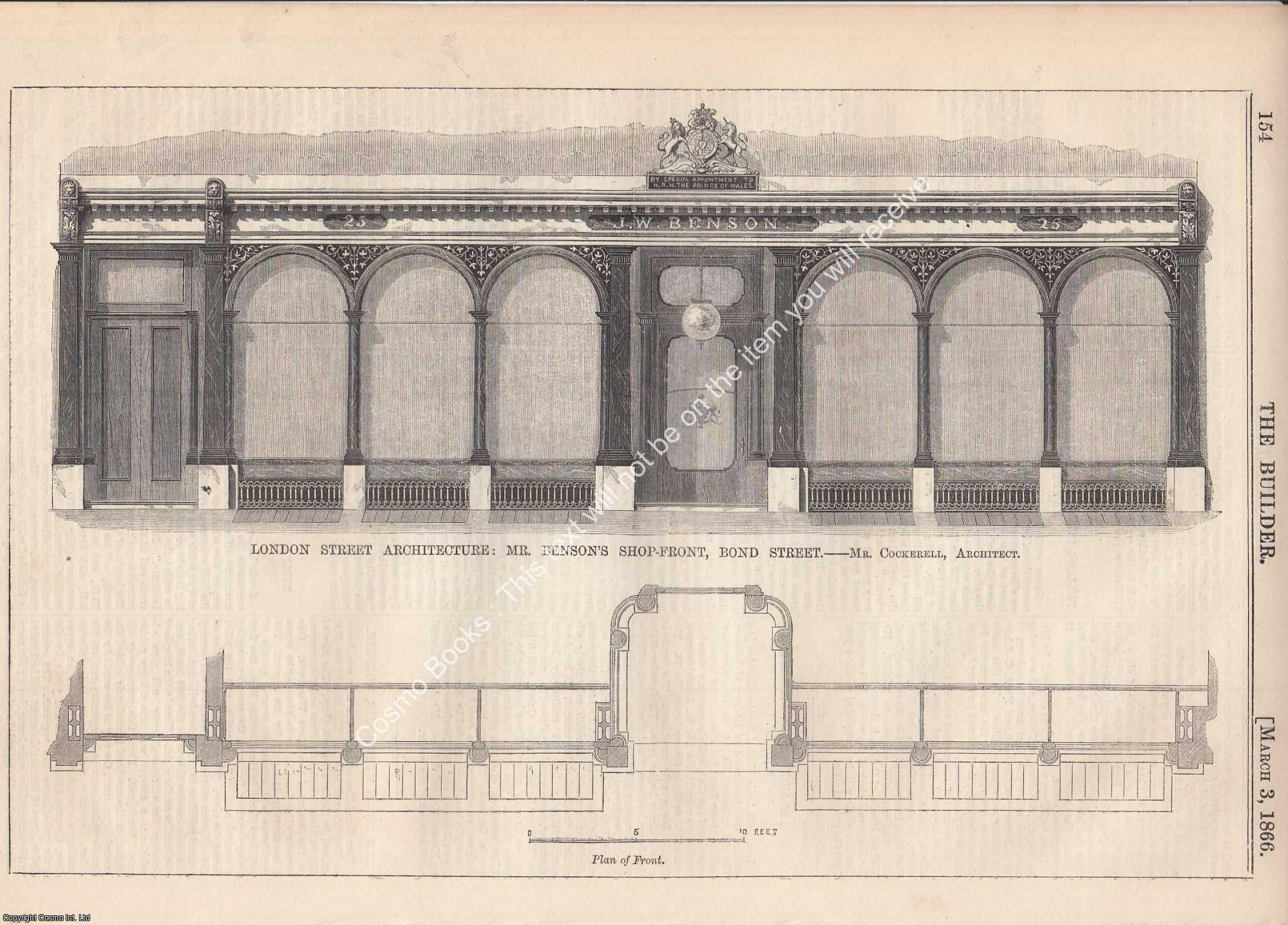 LONDON STREET ARCHITECTURE - 1863 : London Street Architecture: Mr Benson's Shop-Front, Bond Street. Mr. Cockerell, Architect. An original page from The Builder. An Illustrated Weekly Magazine, for the Architect, Engineer, Archaeologist, Constructor, & Art-Lover.