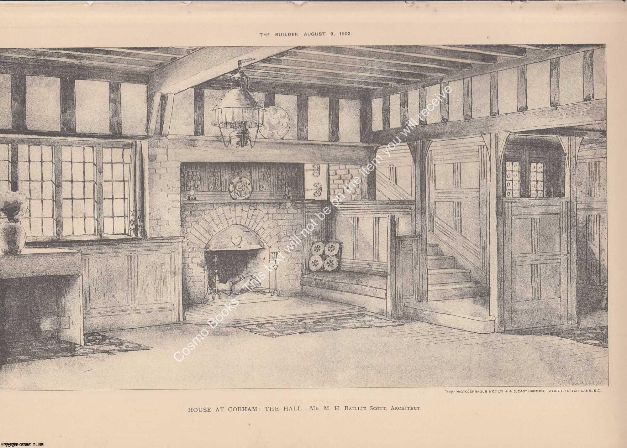 HOUSE AT COBHAM - 1902 : House at Cobham: The Hall. M. H. Baillie Scott, Architect. An original page from The Builder. An Illustrated Weekly Magazine, for the Architect, Engineer, Archaeologist, Constructor, & Art-Lover.