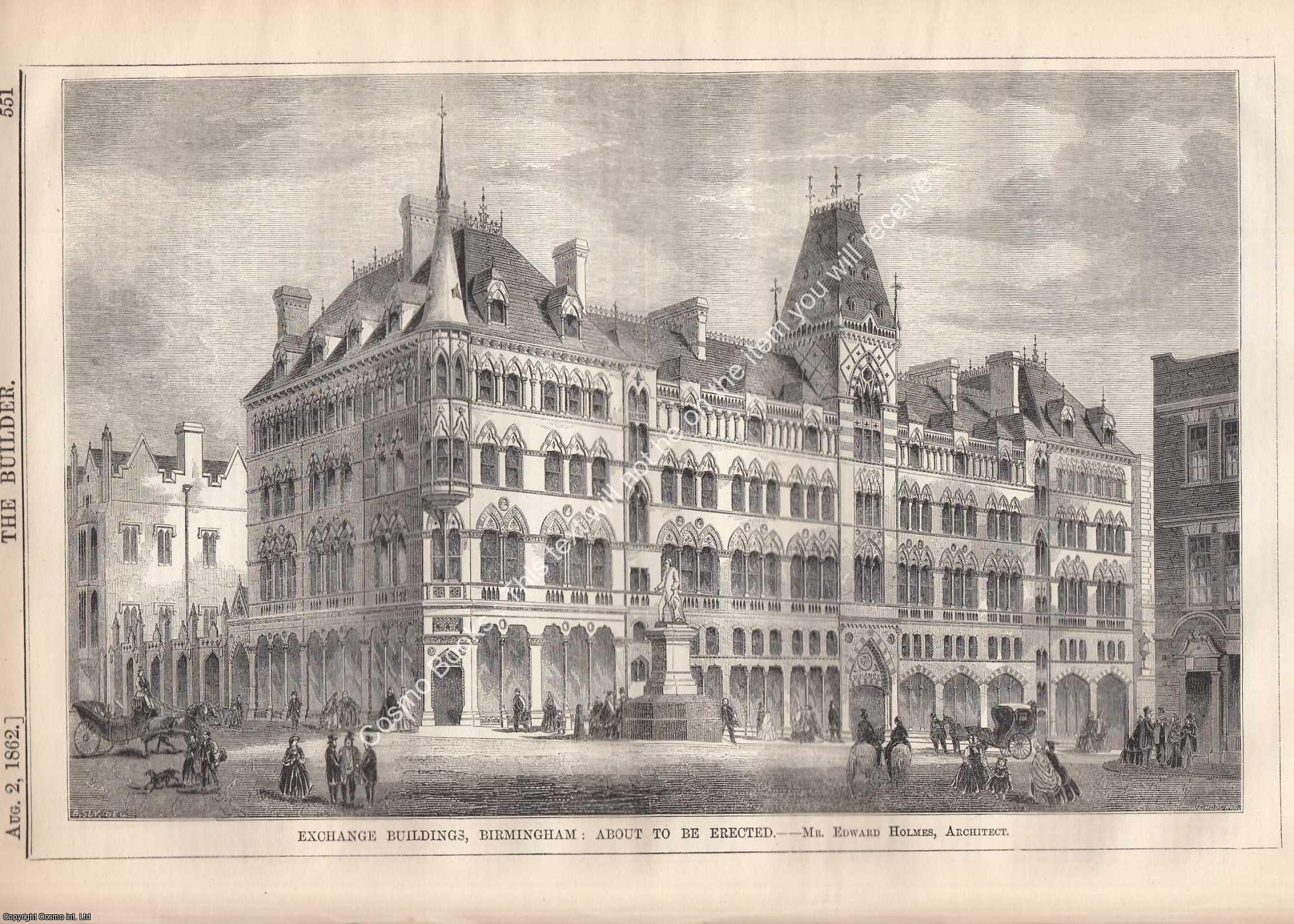 EXCHANGE BUILDINGS, BIRMINGHAM - 1862 : Exchange Buildings, Birmingham. Edward Holmes, Architect. An original page from The Builder. An Illustrated Weekly Magazine, for the Architect, Engineer, Archaeologist, Constructor, & Art-Lover.