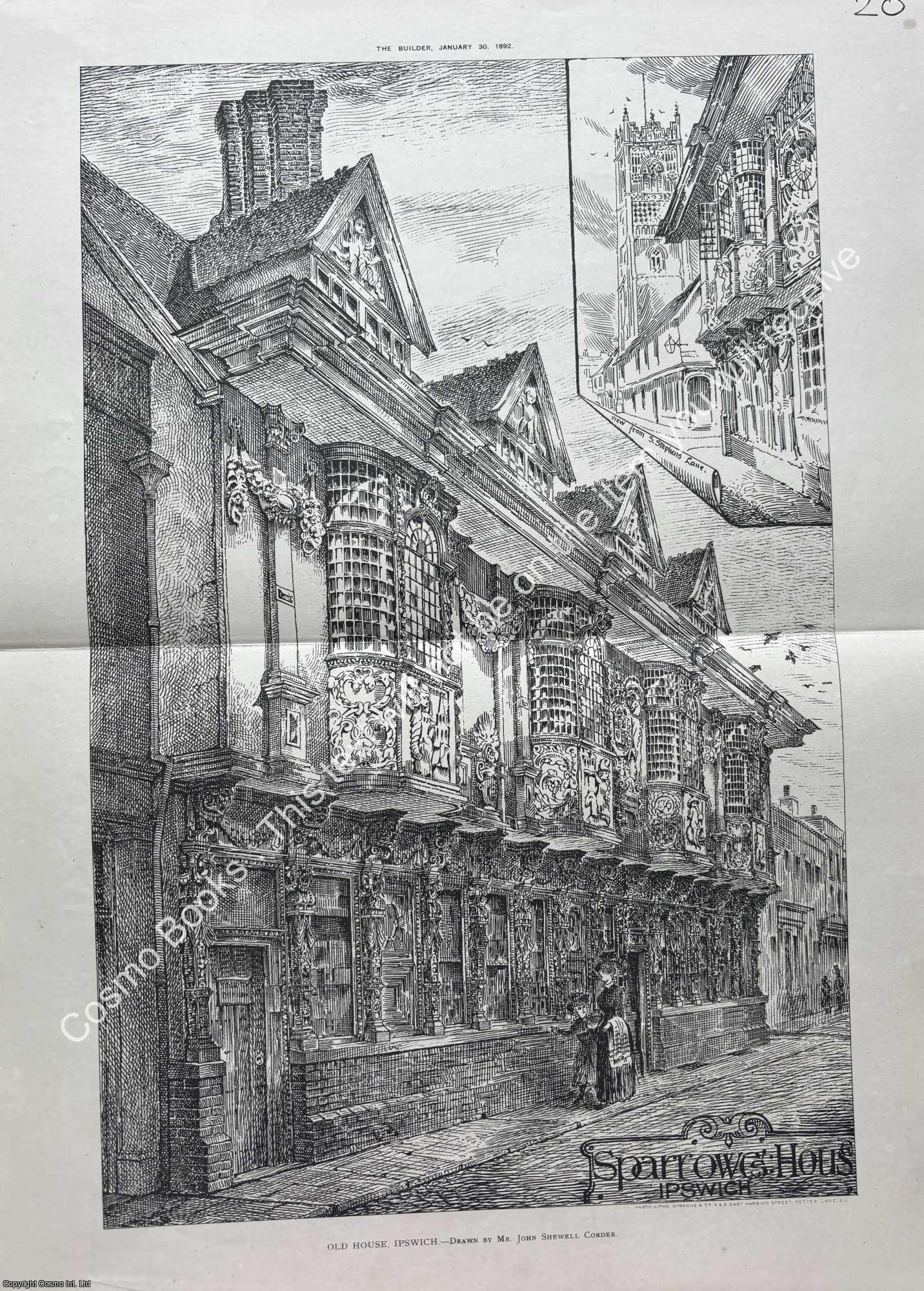 HOUSE, IPSWICH - 1892 : Old House, Ipswich. Drawn by John Shewell Corder. An original page from The Builder. An Illustrated Weekly Magazine, for the Architect, Engineer, Archaeologist, Constructor, & Art-Lover.
