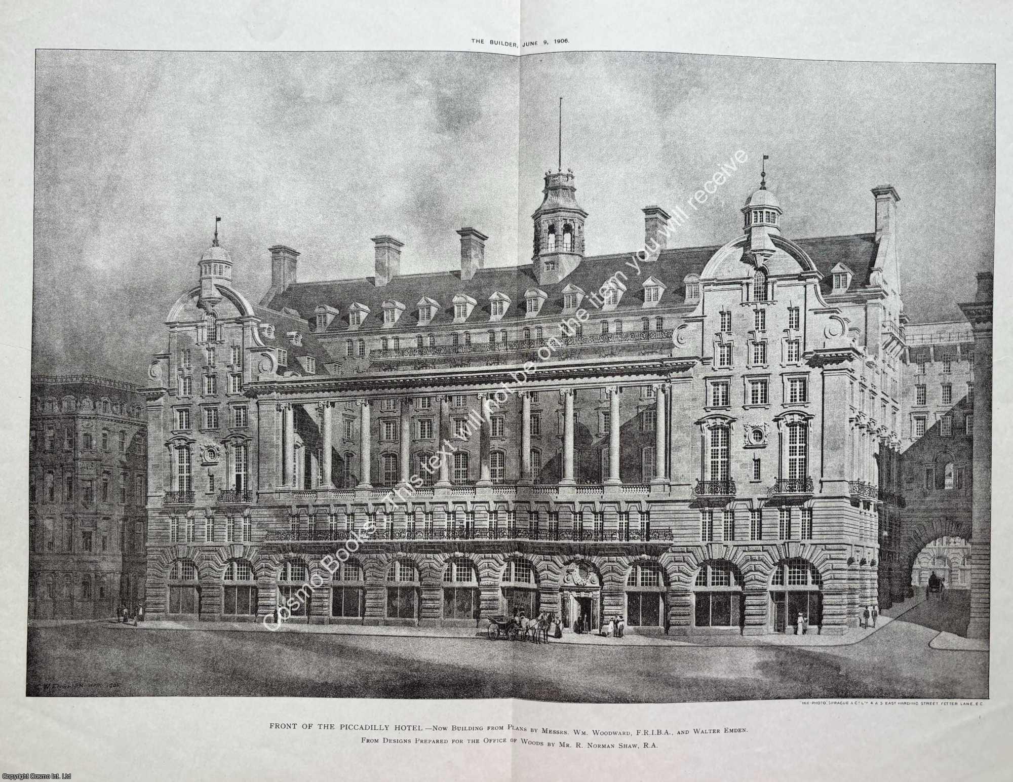 PICCADILLY HOTEL - 1906 : Front of The Piccadilly Hotel. An original page from The Builder. An Illustrated Weekly Magazine, for the Architect, Engineer, Archaeologist, Constructor, & Art-Lover.