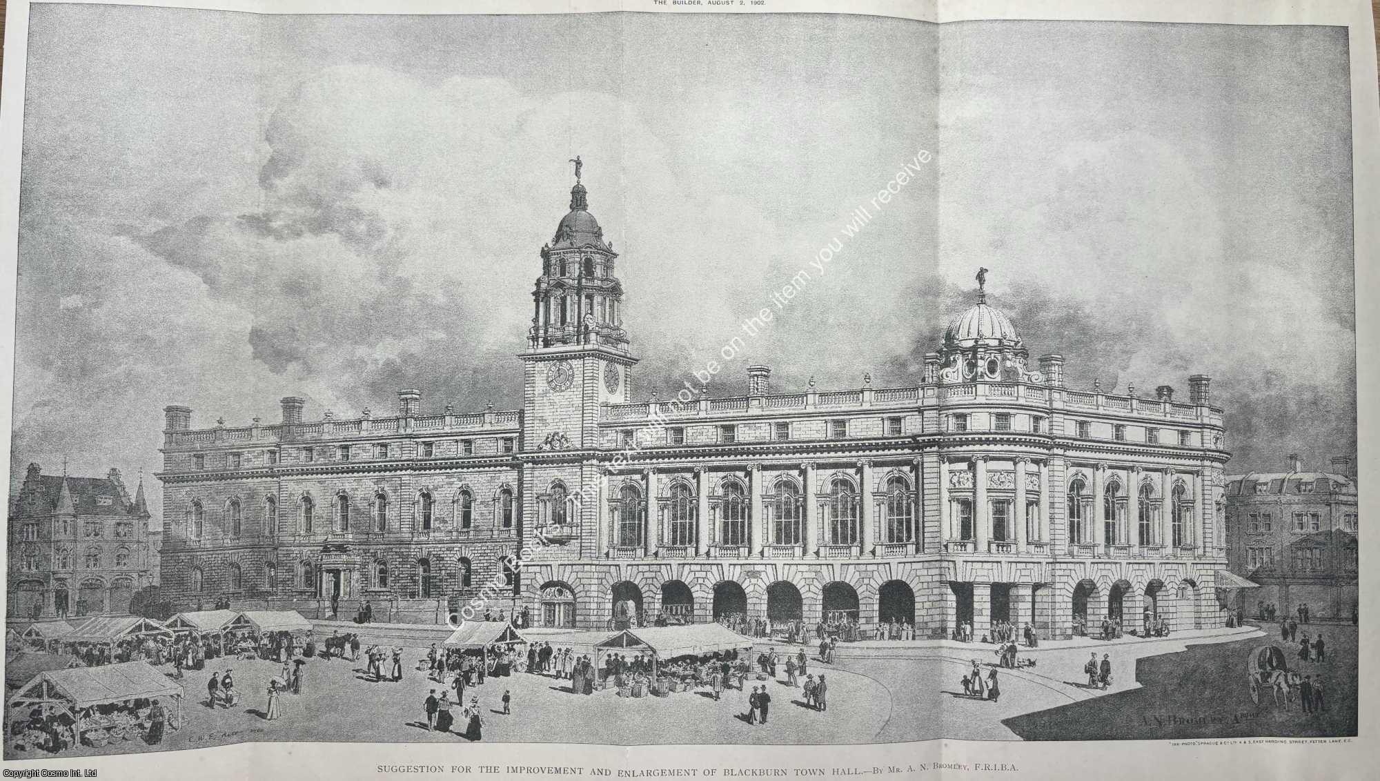 BLACKBURN TOWN HALL - 1902 : The Improvement and Enlargement of Blackburn Town Hall. An original page from The Builder. An Illustrated Weekly Magazine, for the Architect, Engineer, Archaeologist, Constructor, & Art-Lover.