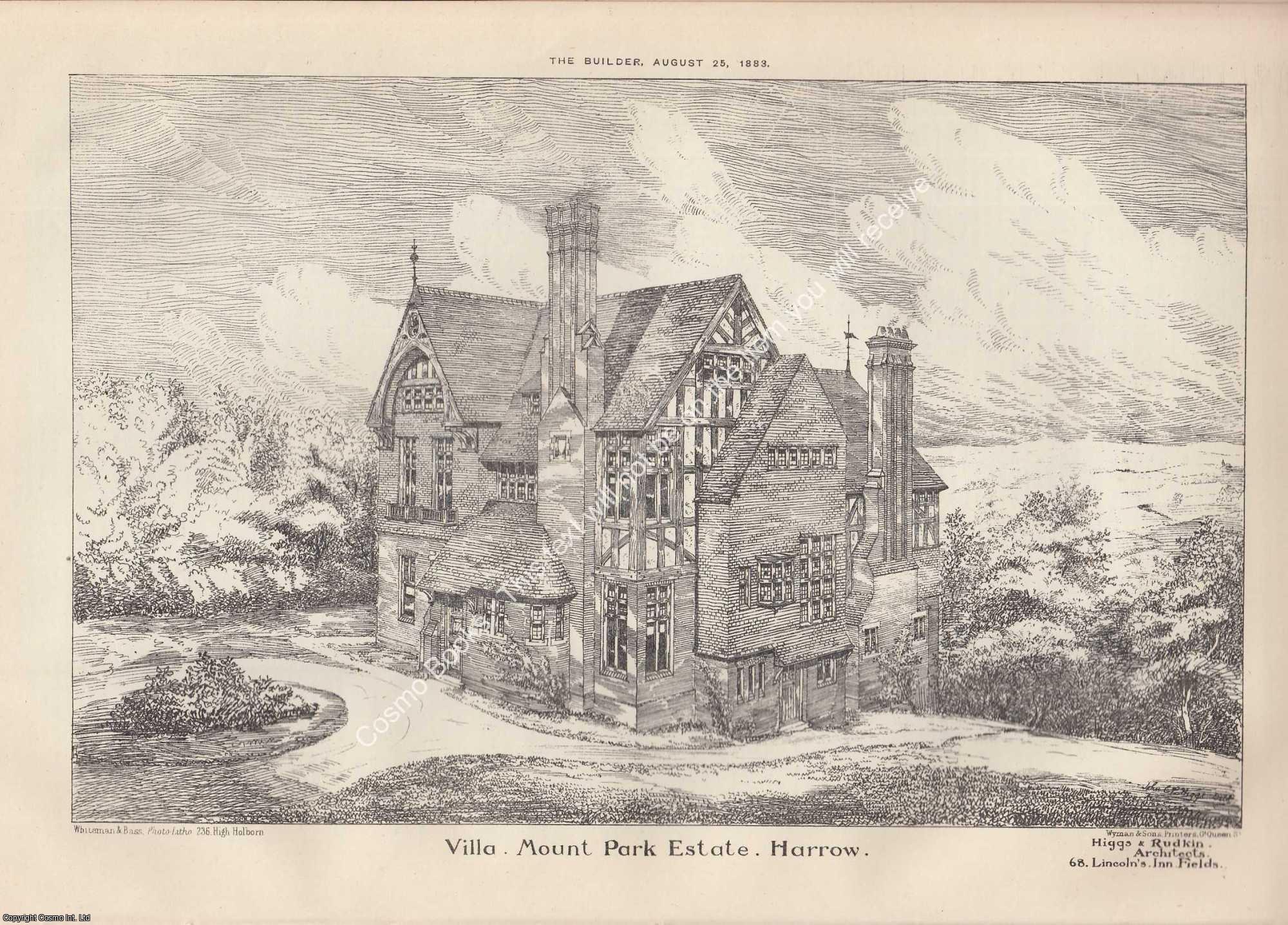 VILLA MOUNT PARK ESTATE - 1883 : Villa, Mount Park Estate, Harrow. Messrs. Higgs and Rudkin, Architects. An original page from The Builder. An Illustrated Weekly Magazine, for the Architect, Engineer, Archaeologist, Constructor, & Art-Lover.