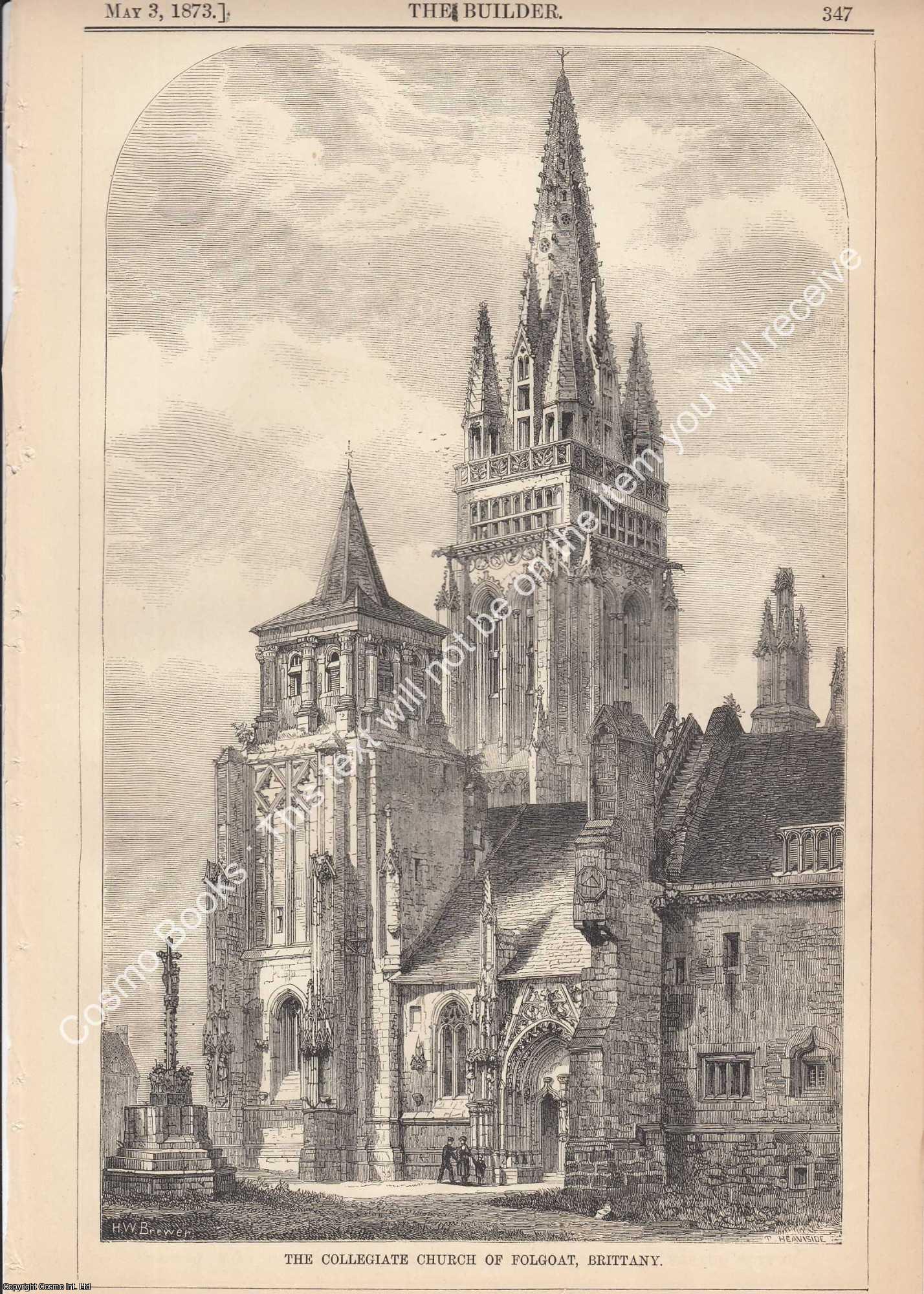 COLLEGIATE CHURCH OF FOLGOAT - 1873 : The Collegiate Church of Folgoat, Brittany. An original page from The Builder. An Illustrated Weekly Magazine, for the Architect, Engineer, Archaeologist, Constructor, & Art-Lover.