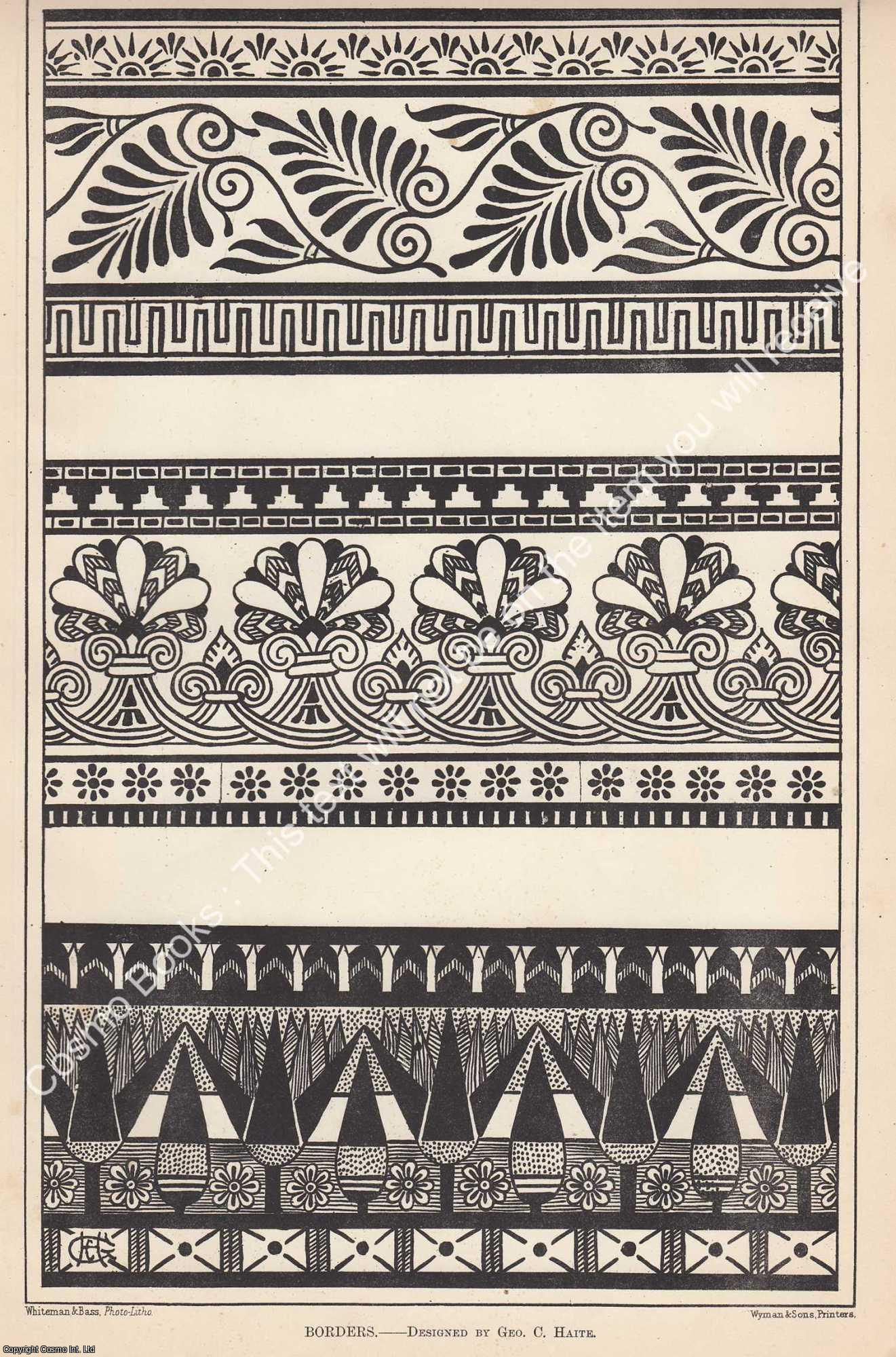 BORDERS - 1882 : Borders. Designed by George C. Haite. An original page from The Builder. An Illustrated Weekly Magazine, for the Architect, Engineer, Archaeologist, Constructor, & Art-Lover.