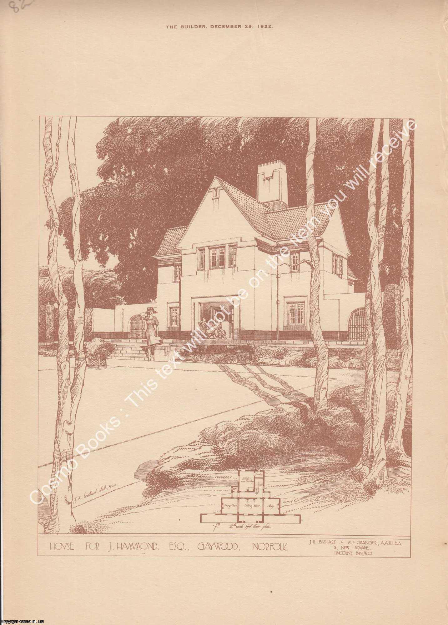 HOUSE FOR J. HAMMOND, NORFOLK - 1922 : House for J. Hammond, Esq. Gaywood, Norfolk. J. R. Leathart and W. F. Granger, Architects. An original page from The Builder. An Illustrated Weekly Magazine, for the Architect, Engineer, Archaeologist, Constructor, & Art-Lover.