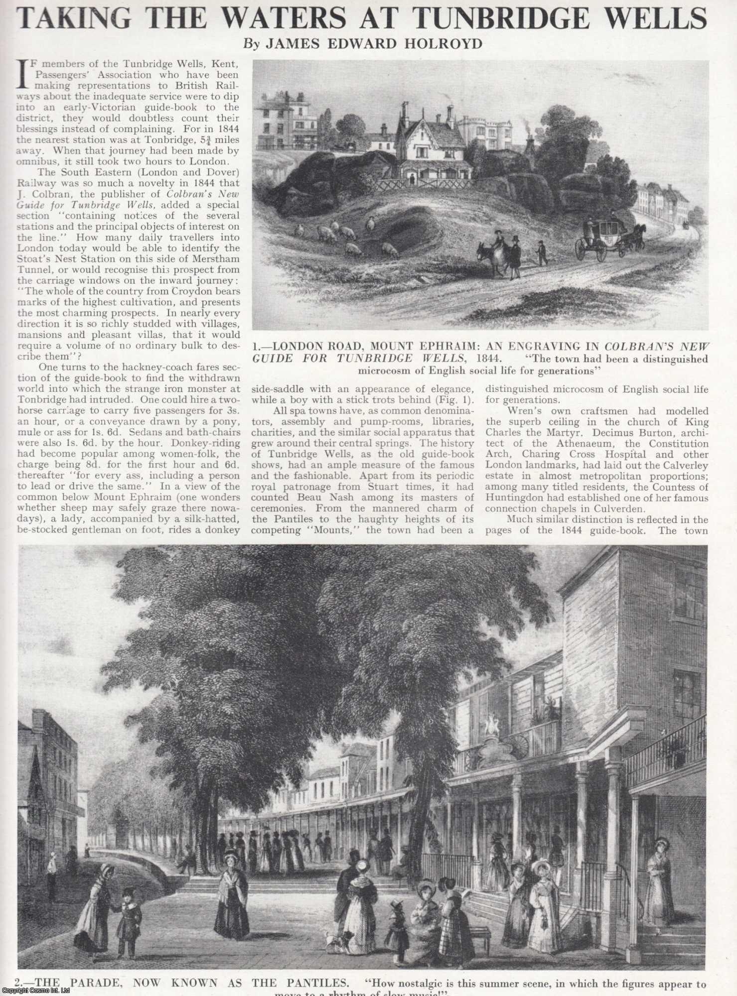 James Edward Holroyd - Tunbridge Wells - Taking the Waters. Several pictures and accompanying text, removed from an original issue of Country Life Magazine, 1962.