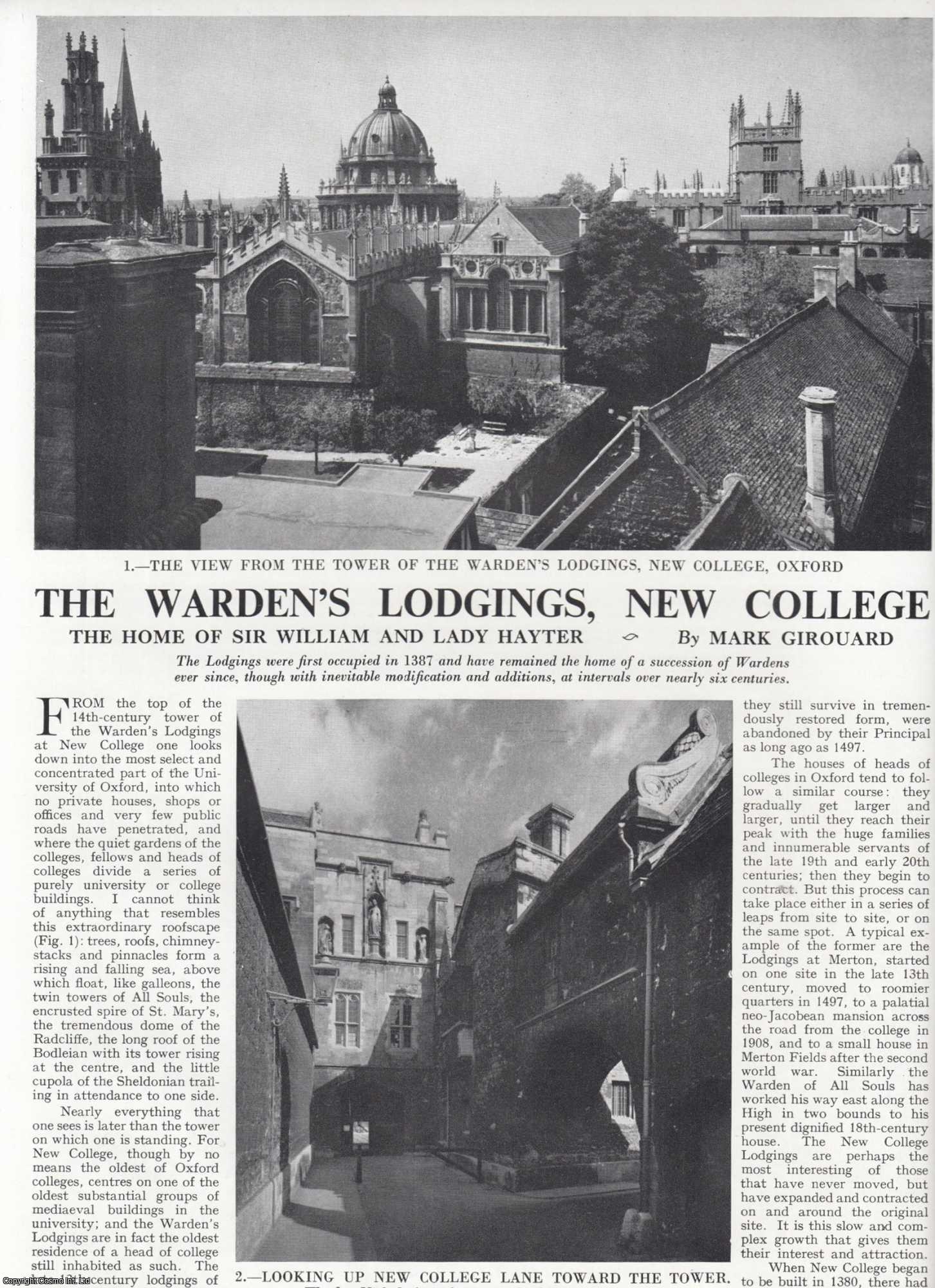 Mark Girouard - The Home of Sir William and Lady Hayter. The Warden's Lodgings, New College. Several pictures and accompanying text, removed from an original issue of Country Life Magazine, 1962.
