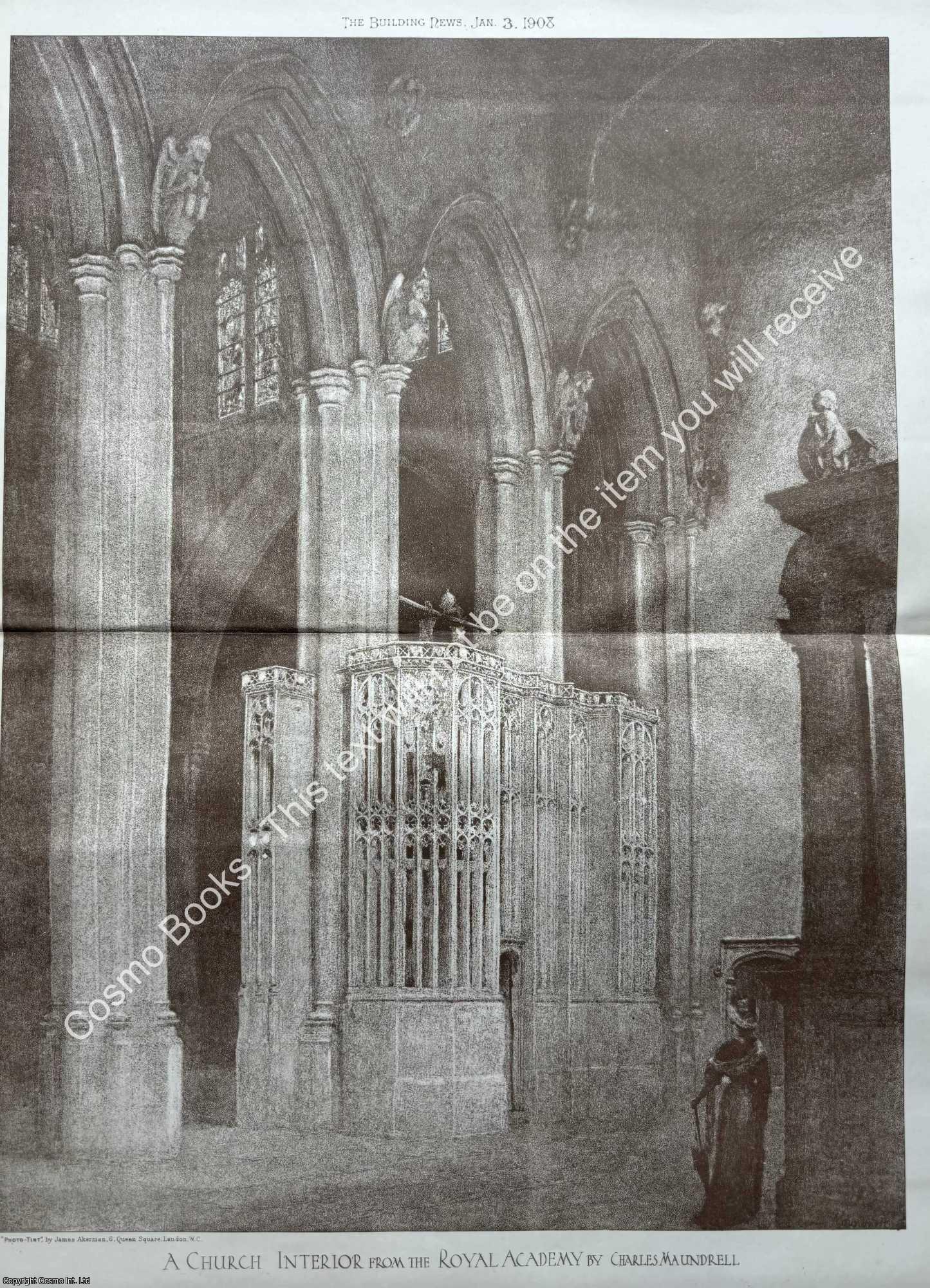 CHURCH INTERIOR FROM THE ROYAL ACADEMY - 1908 : A Church Interior from The Royal Academy by Charles Maundrell. An original page from The Building News & Engineering Journal.