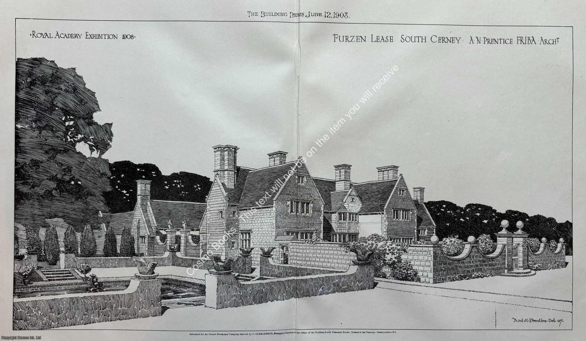 FURZEN LEASE, SOUTH CERNEY - 1908 : Furzen Lease, South Cerney. A. N. Prentice, Architect. An original page from The Building News & Engineering Journal.