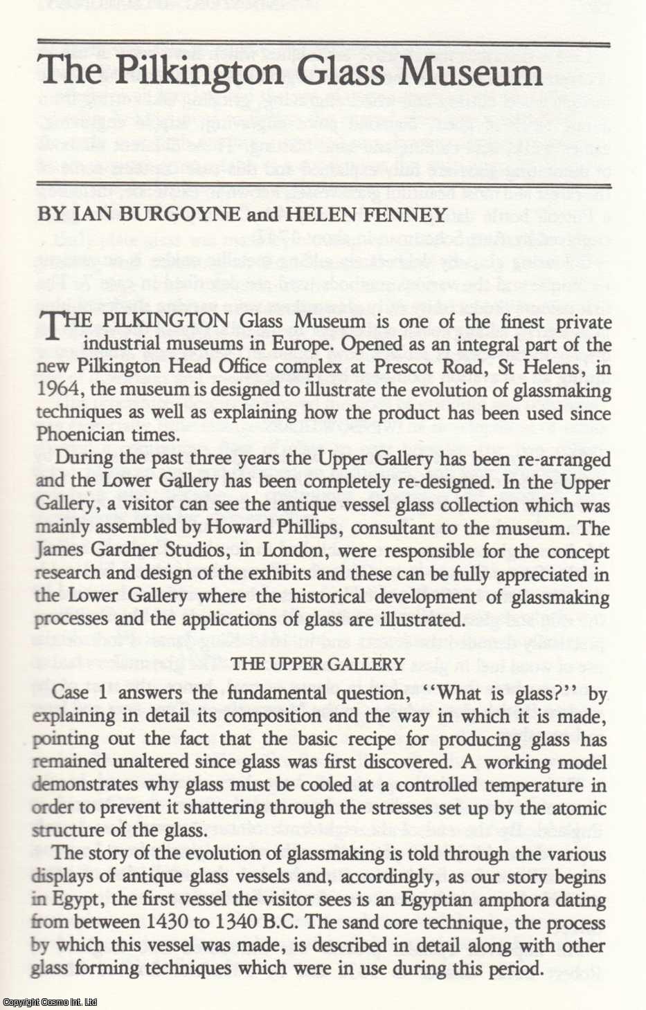 Ian Burgoyne and Helen Fenney - The Pilkington Glass Museum. An original article from the Journal of Industrial Archaeology, 1977.