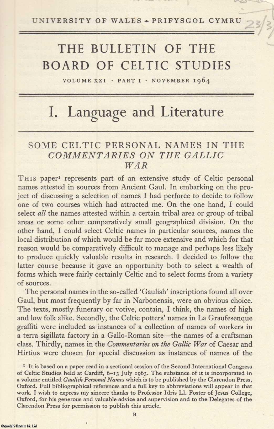 D. Ellis Evans - Some Celtic Personal Names in The Commentaries on The Gallic War. An original article from the Bulletin of The Board of Celtic Studies, 1964.