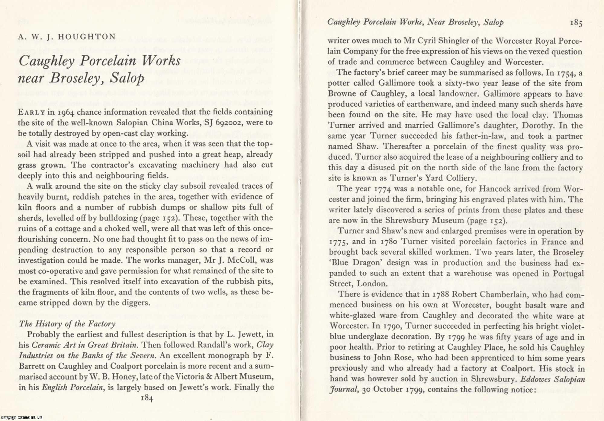 A. W. J. Houghton - Caughley Porcelain Works Near Broseley, Salop. An original article from the Journal of Industrial Archaeology, 1968.