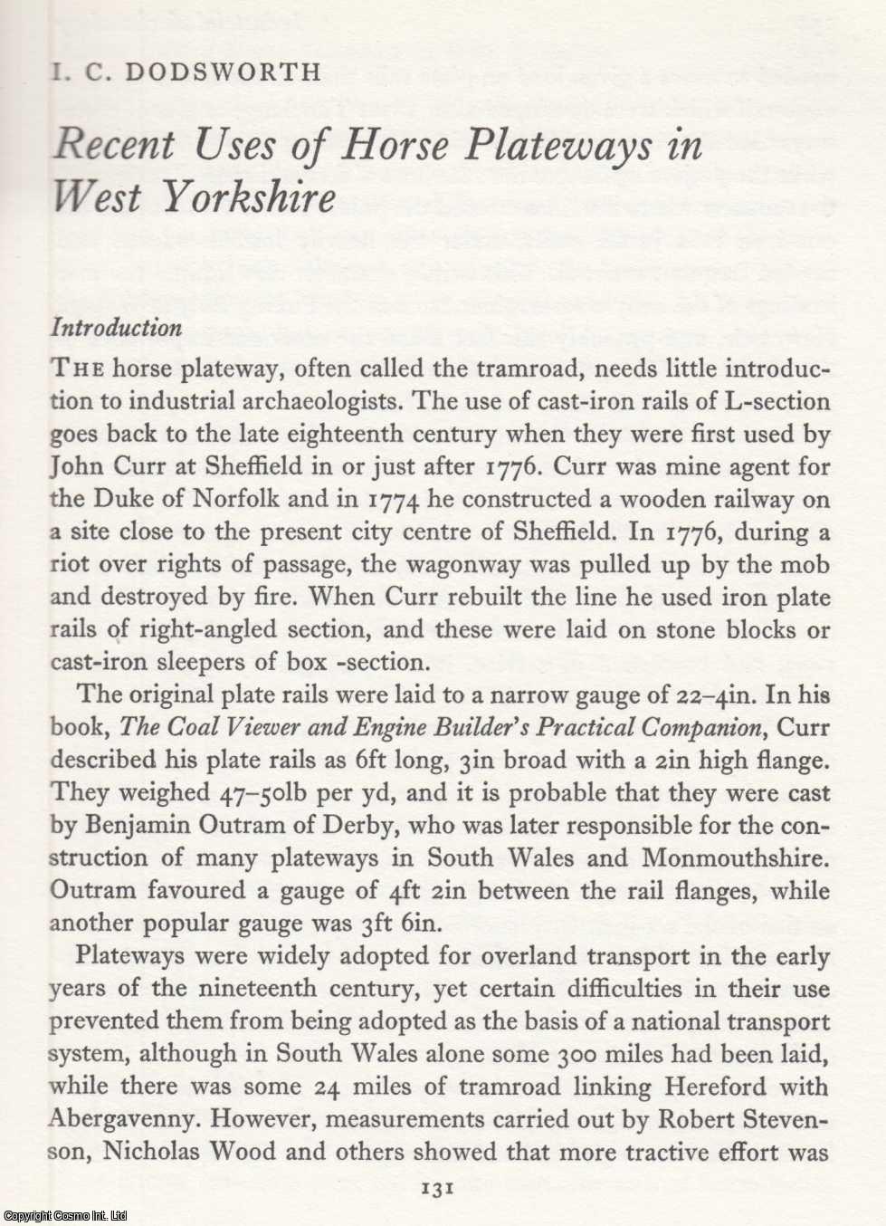 I. C. Dodsworth - Recent Uses of Horse Plateways in West Yorkshire. An original article from the Journal of Industrial Archaeology, 1970.