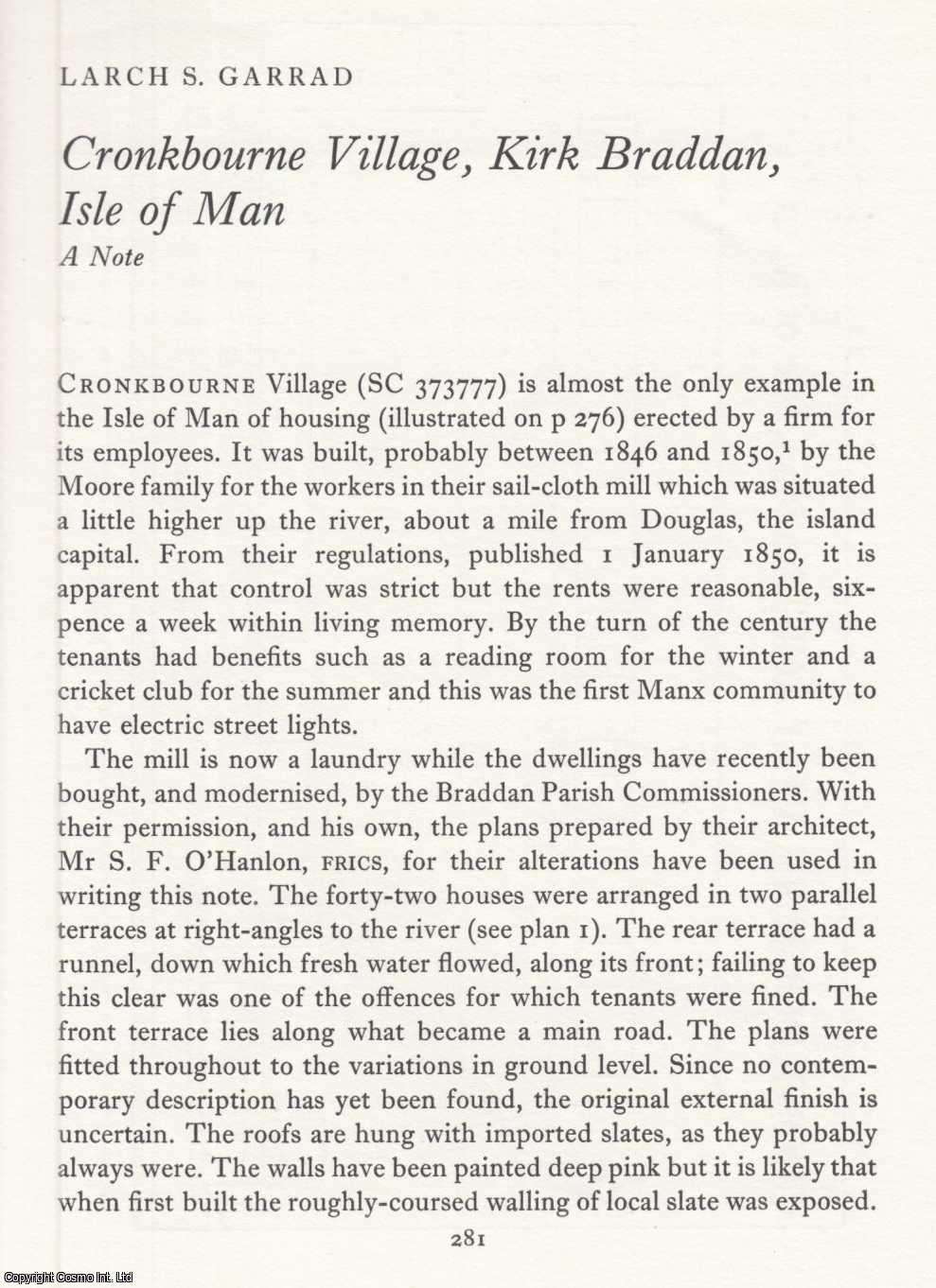 Larch S. Garrad - Cronkbourne Village, Kirk, Braddan, Isle of Man. An original article from the Journal of Industrial Archaeology, 1969.
