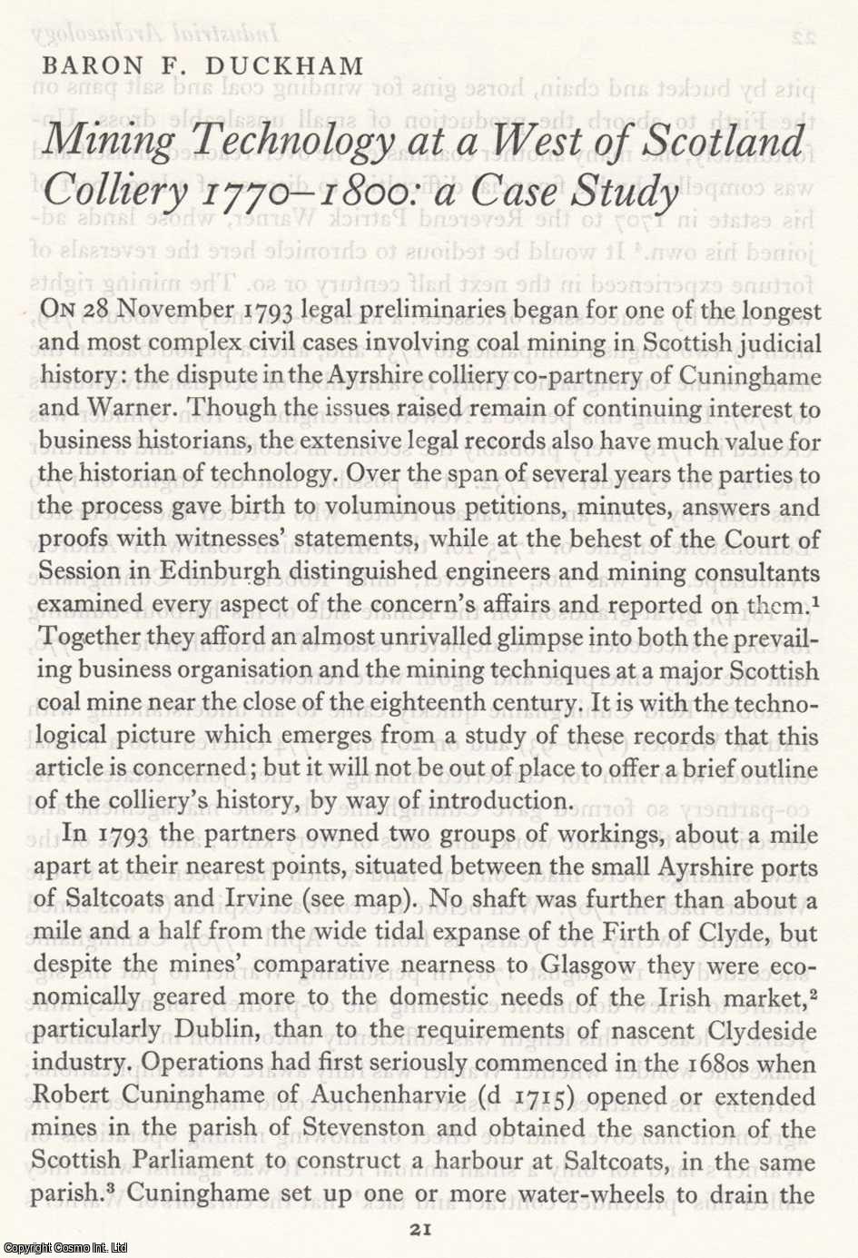 Baron F. Duckham - West of Scotland Colliery 1770-1800 Mining Technology. An original article from the Journal of Industrial Archaeology, 1973.